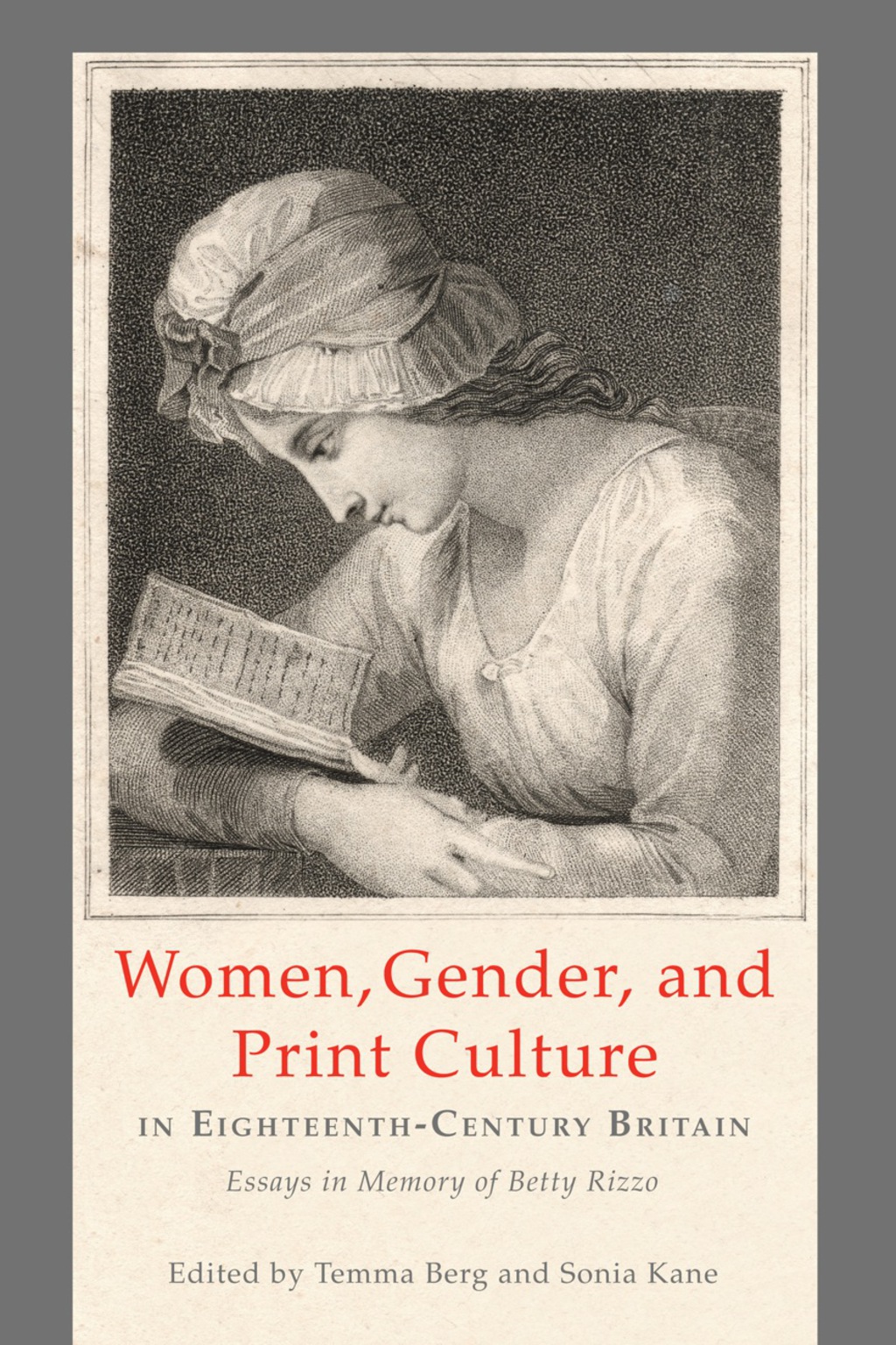Women, Gender, and Print Culture in Eighteenth-Century Britain Essays in Memory of Betty Rizzo 1st Edition – PDF/EPUB Version Downloadable Women, Gender, and Print Culture in Eighteenth-Century Britain Essays in Memory of Betty Rizzo 1st Edition – PDF/EPUB Version Downloadable - Image 1
