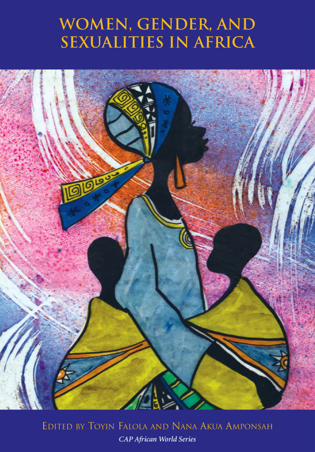 Women, Gender, and Sexualities in Africa 1st Edition â€“ PDF/EPUB Version Downloadable