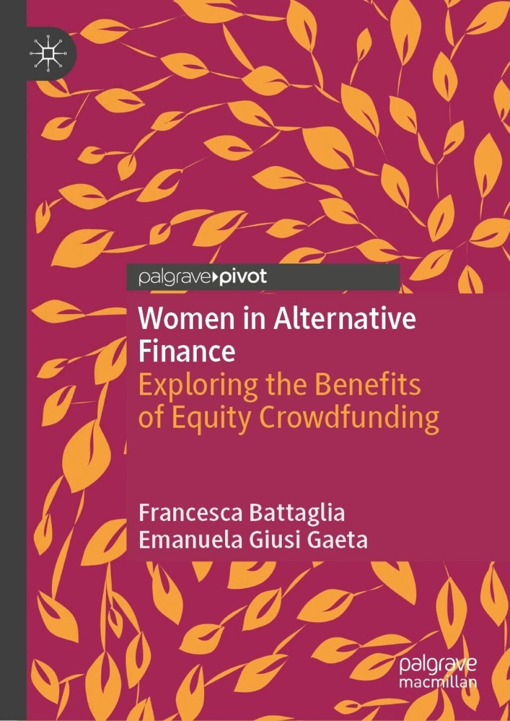 Women in Alternative Finance Exploring the Benefits of Equity Crowdfunding  â€“ PDF/EPUB Version Downloadable