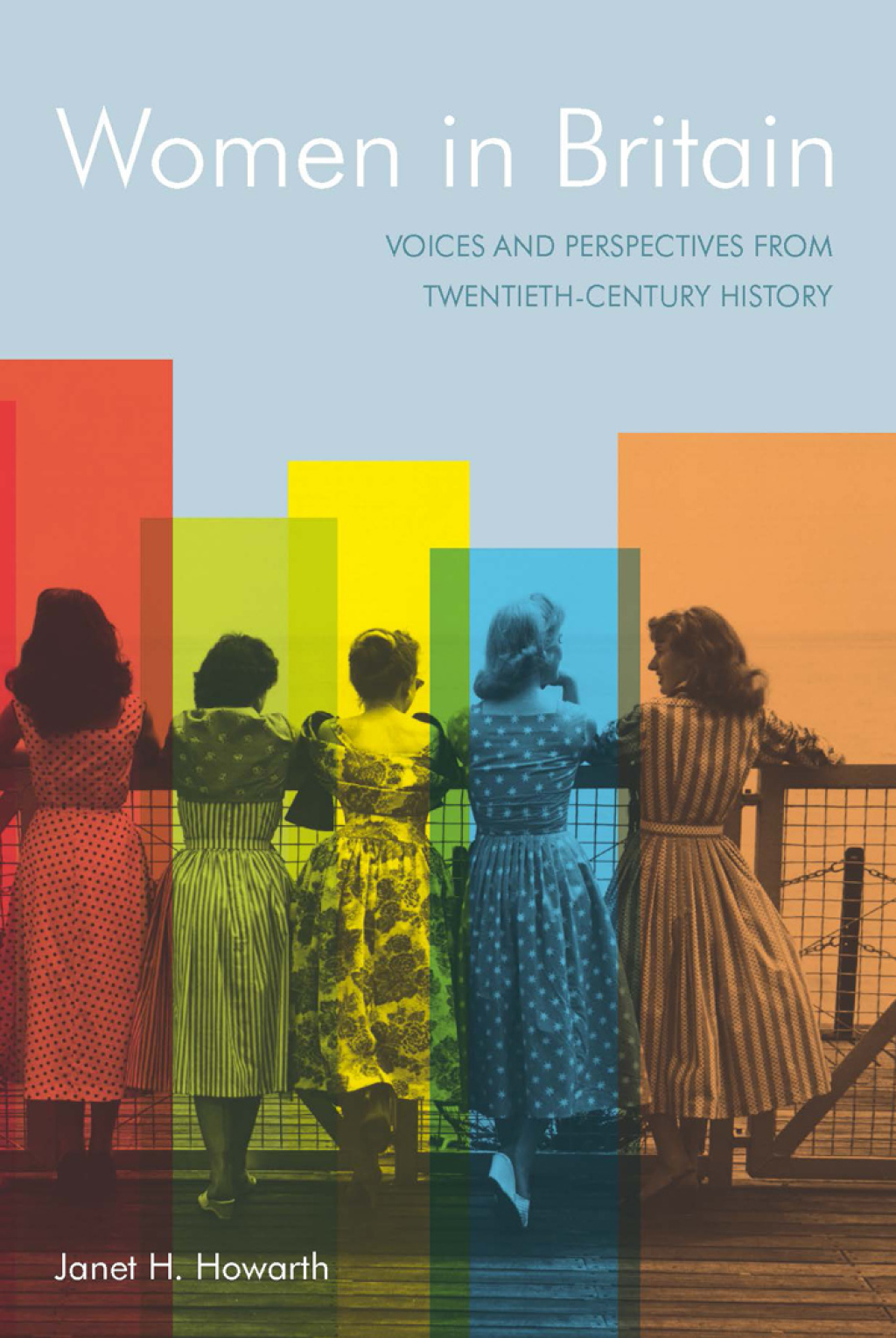 Women in Britain Voices and Perspectives from Twentieth Century History 1st Edition â€“ PDF/EPUB Version Downloadable