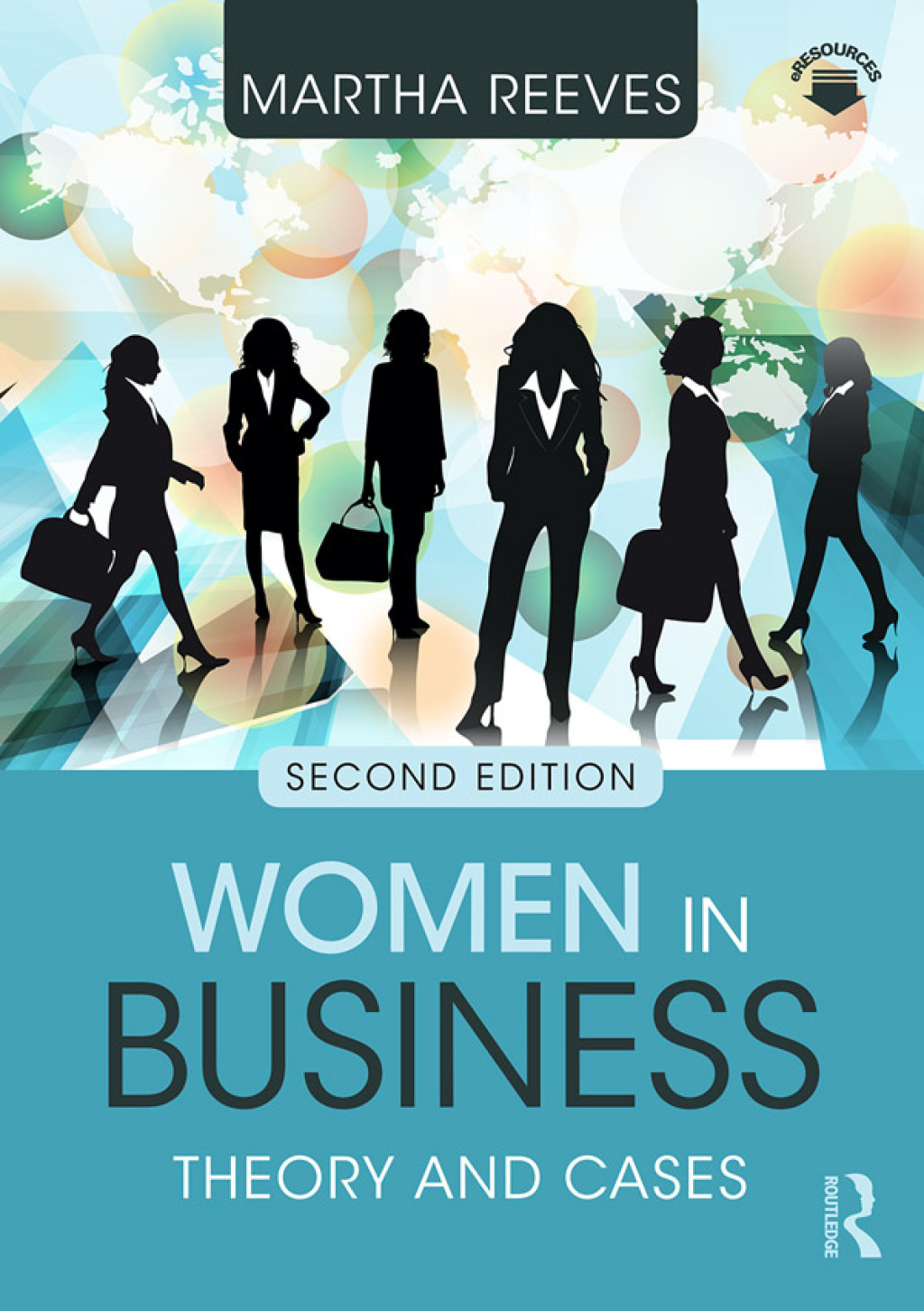 Women in Business Theory and Cases 2nd Edition â€“ PDF/EPUB Version Downloadable