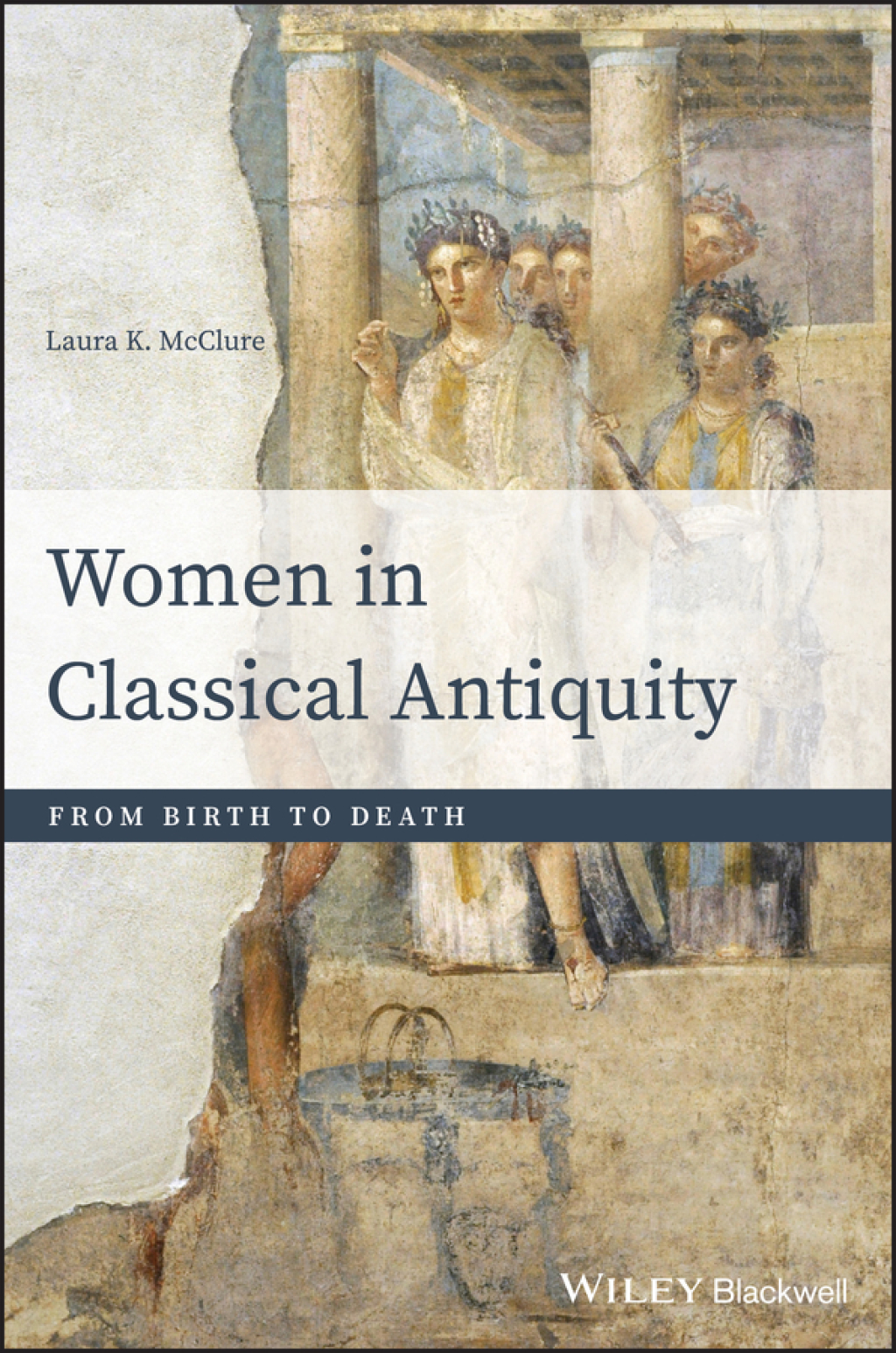 Women in Classical Antiquity From Birth to Death 1st Edition â€“ PDF/EPUB Version Downloadable