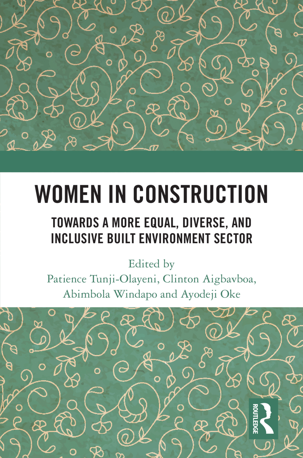 Women in Construction Towards a more equal, diverse, and inclusive ...