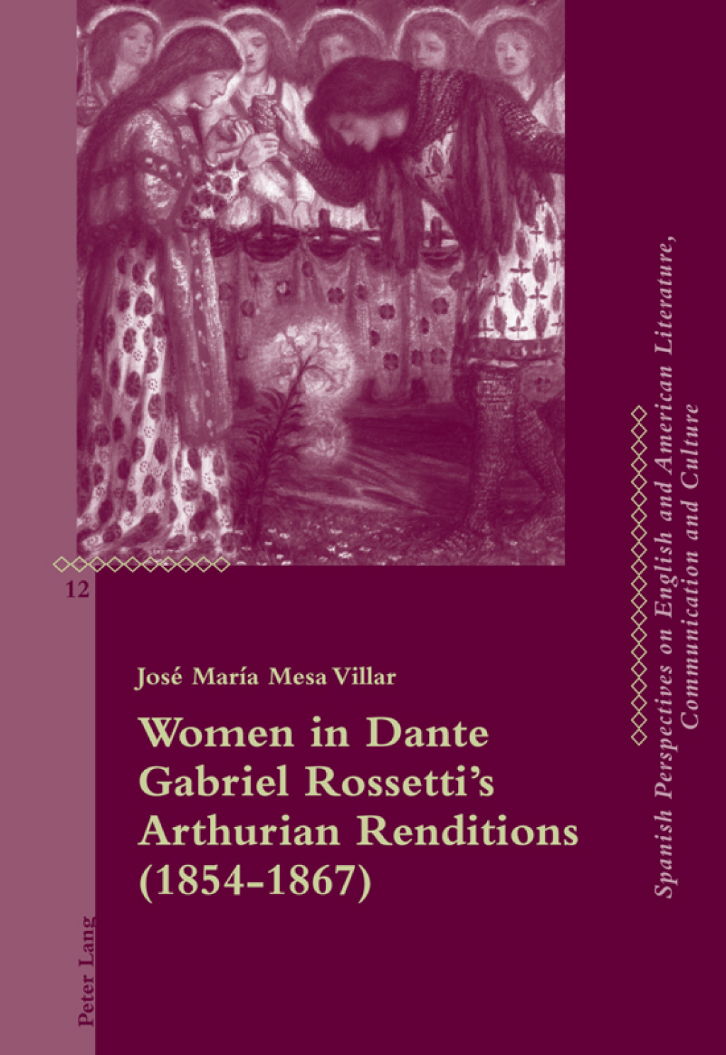 Women in Dante Gabriel Rossettis Arthurian Renditions (18541867) 1st Edition â€“ PDF/EPUB Version Downloadable
