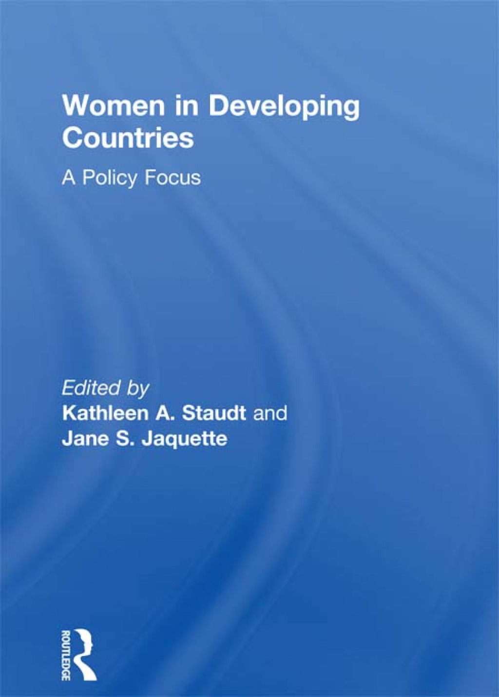 Women in Developing Countries A Policy Focus 1st Edition â€“ PDF/EPUB Version Downloadable