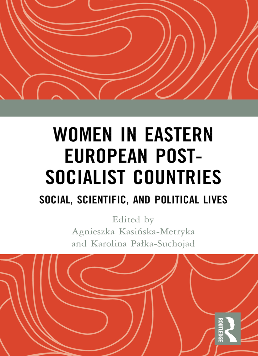 Women in Eastern European Post-Socialist Countries Social, Scientific, and Political Lives 1st Edition â€“ PDF/EPUB Version Downloadable
