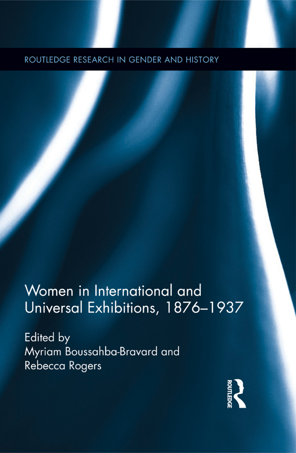 Women in International and Universal Exhibitions, 1876ï¿½1937 1st Edition â€“ PDF/EPUB Version Downloadable