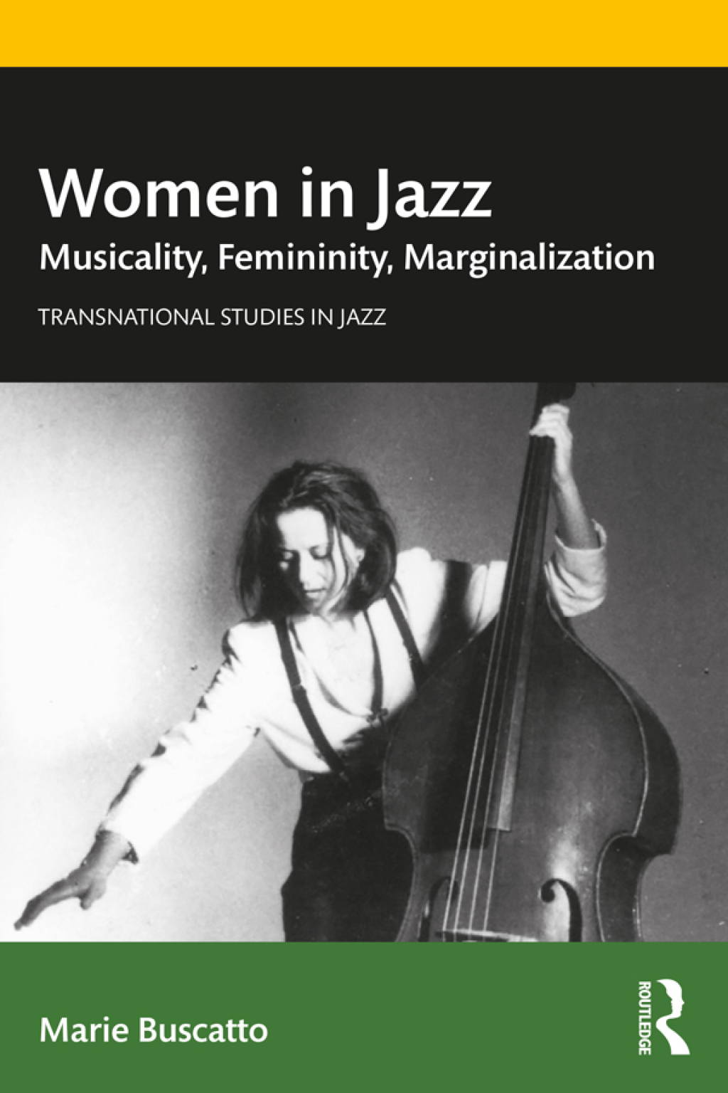 Women in Jazz Musicality, Femininity, Marginalization 1st Edition â€“ PDF/EPUB Version Downloadable