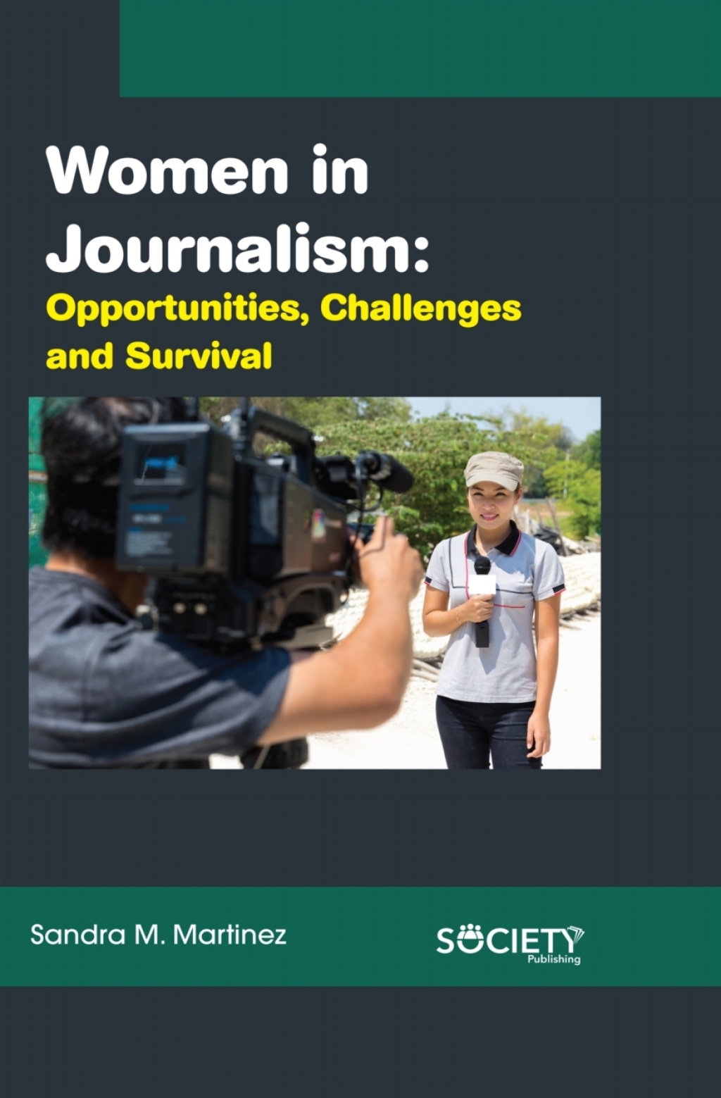 Women in Journalism Opportunities, Challenges and Survival  â€“ PDF/EPUB Version Downloadable