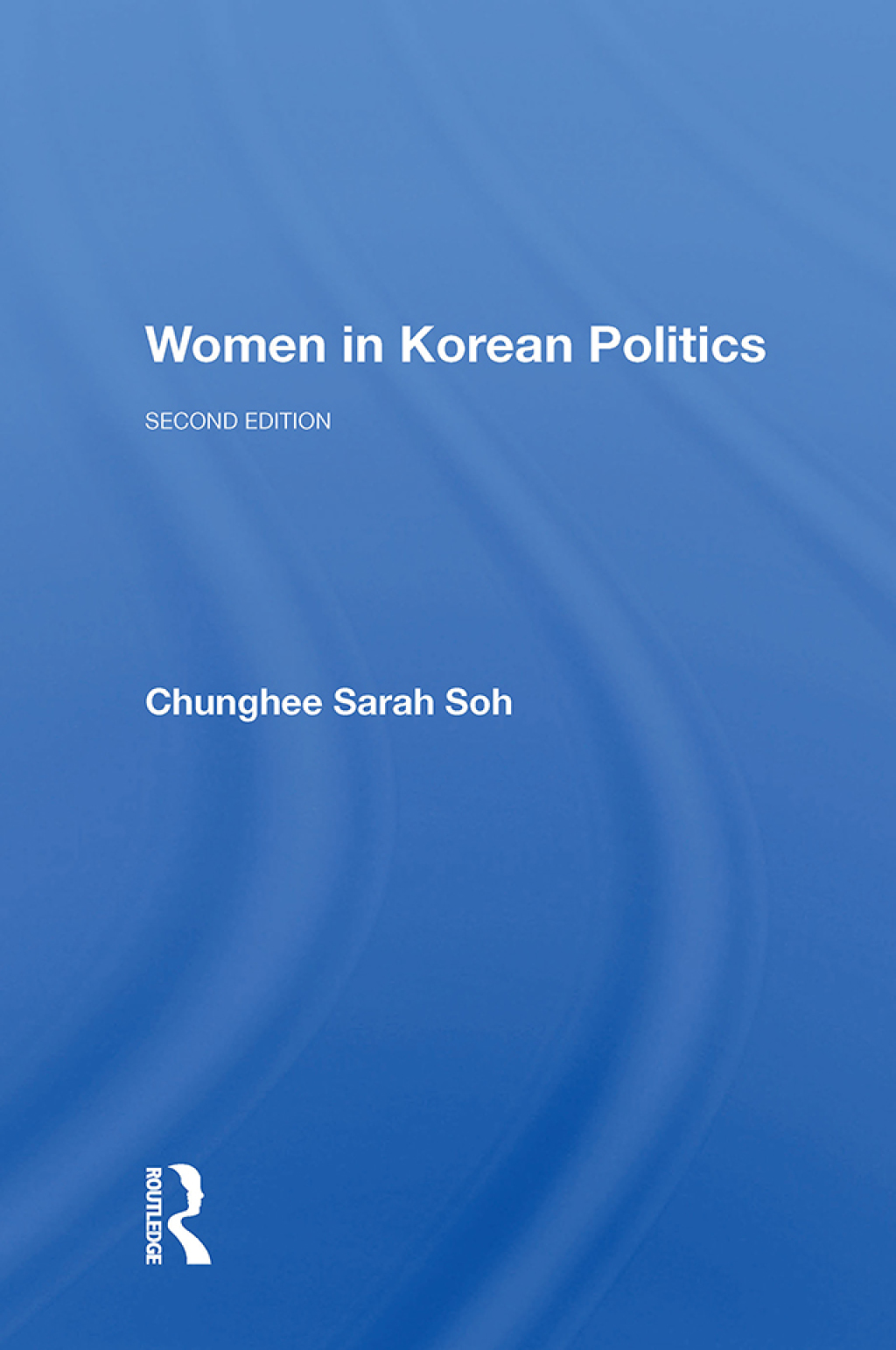 Women In Korean Politics 2nd Edition â€“ PDF/EPUB Version Downloadable