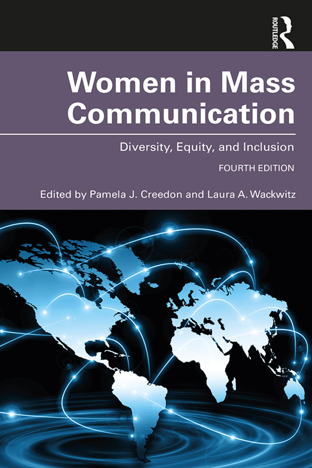 Women in Mass Communication Diversity, Equity, and Inclusion 4th Edition â€“ PDF/EPUB Version Downloadable
