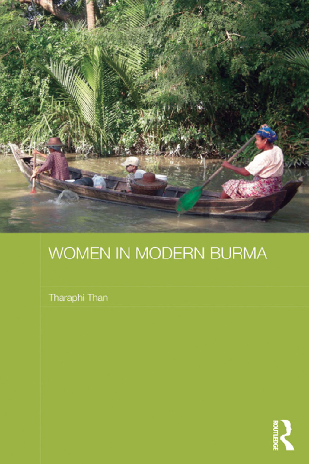 Women in Modern Burma 1st Edition â€“ PDF/EPUB Version Downloadable