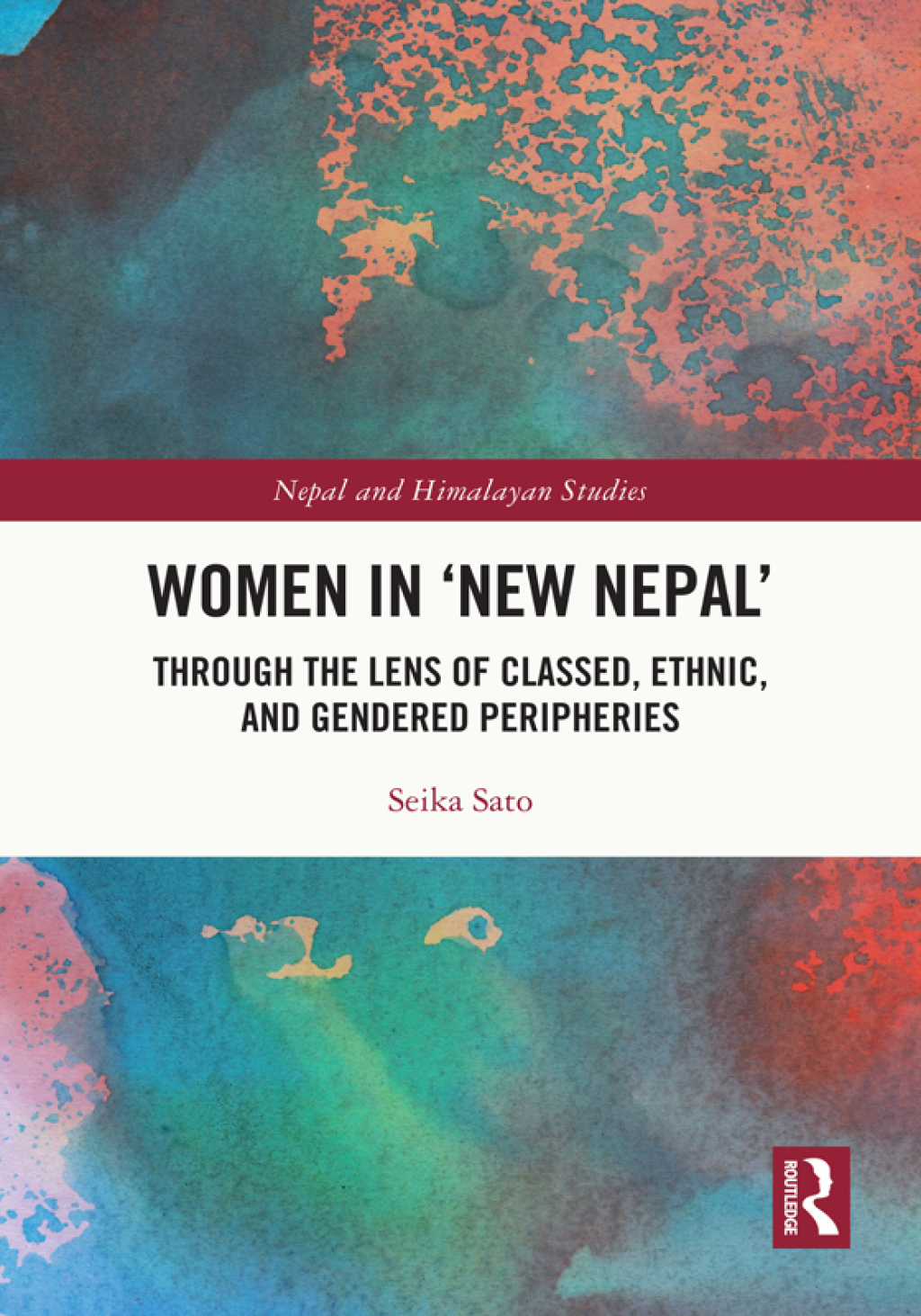 Women in 'New Nepal' Through the Lens of Classed, Ethnic, and Gendered Peripheries 1st Edition â€“ PDF/EPUB Version Downloadable