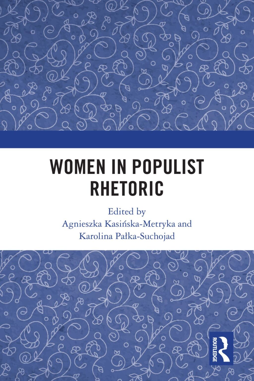 Women in Populist Rhetoric 1st Edition â€“ PDF/EPUB Version Downloadable