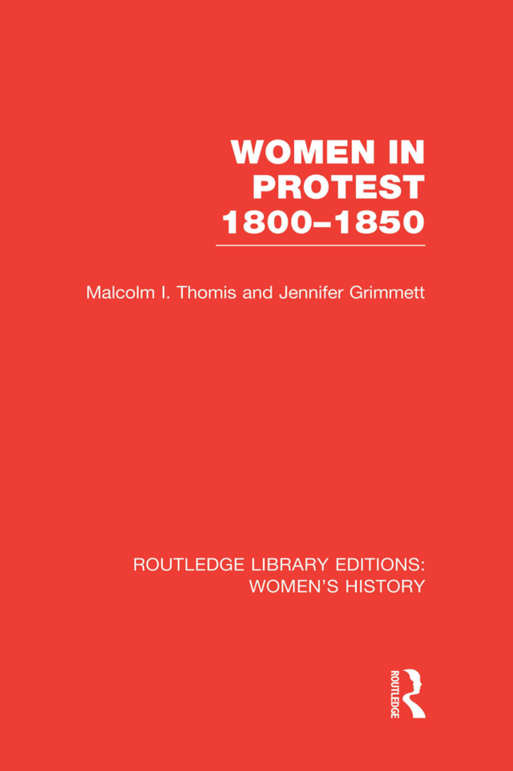 Women in Protest 1800-1850 1st Edition â€“ PDF/EPUB Version Downloadable