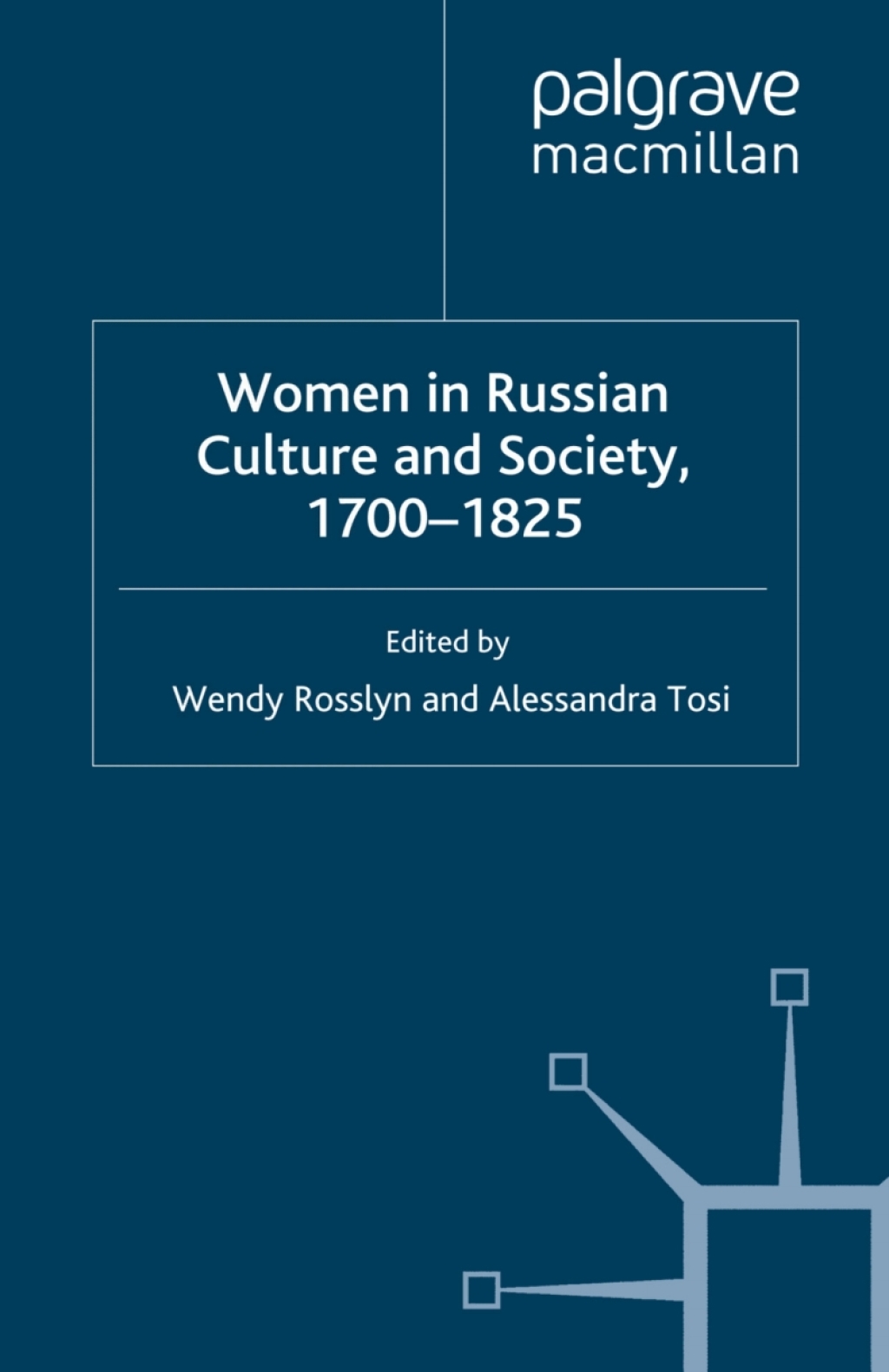 Women in Russian Culture and Society, 1700-1825  â€“ PDF/EPUB Version Downloadable
