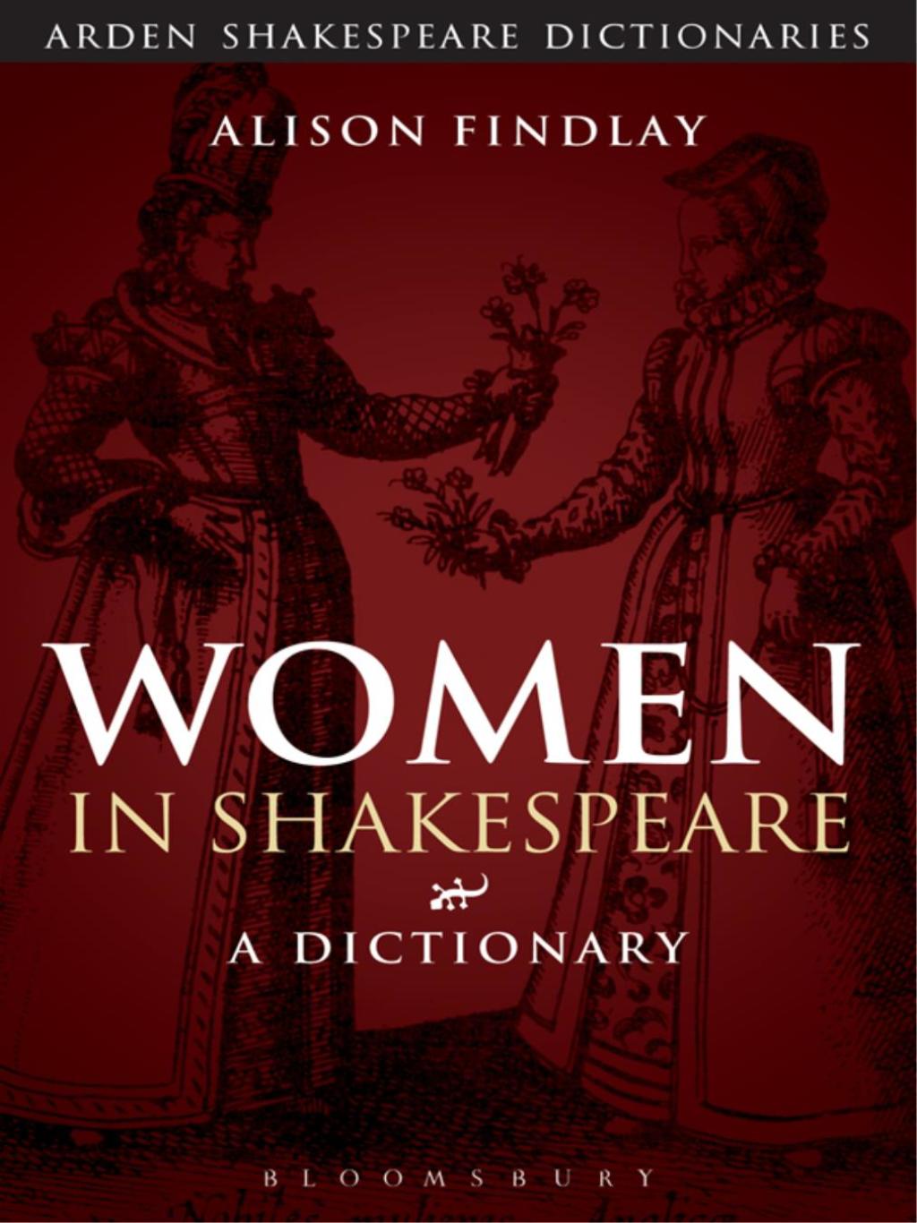 Women in Shakespeare A Dictionary 1st Edition â€“ PDF/EPUB Version Downloadable