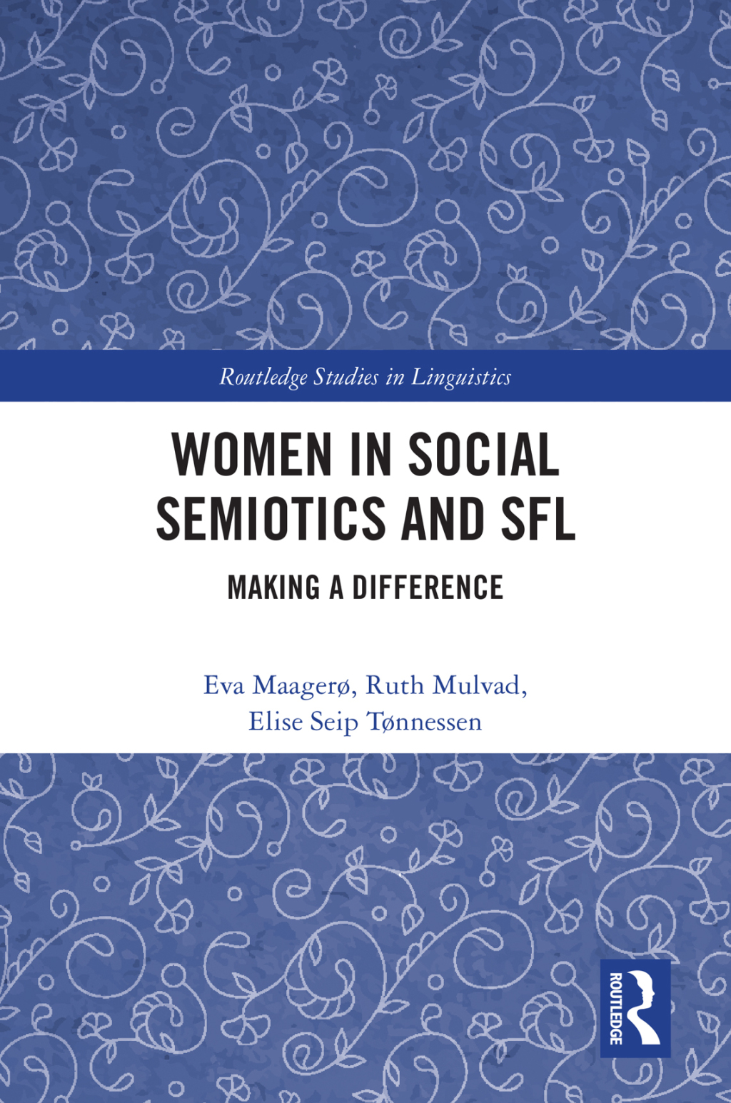 Women in Social Semiotics and SFL Making a Difference 1st Edition â€“ PDF/EPUB Version Downloadable