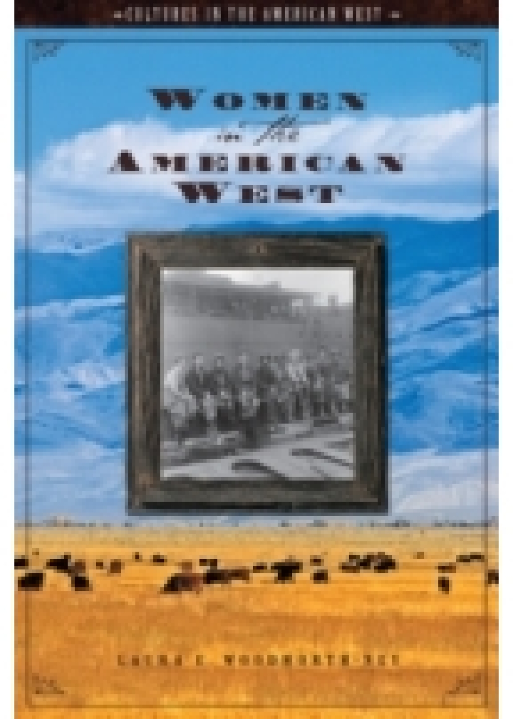 Women in the American West 1st Edition â€“ PDF/EPUB Version Downloadable
