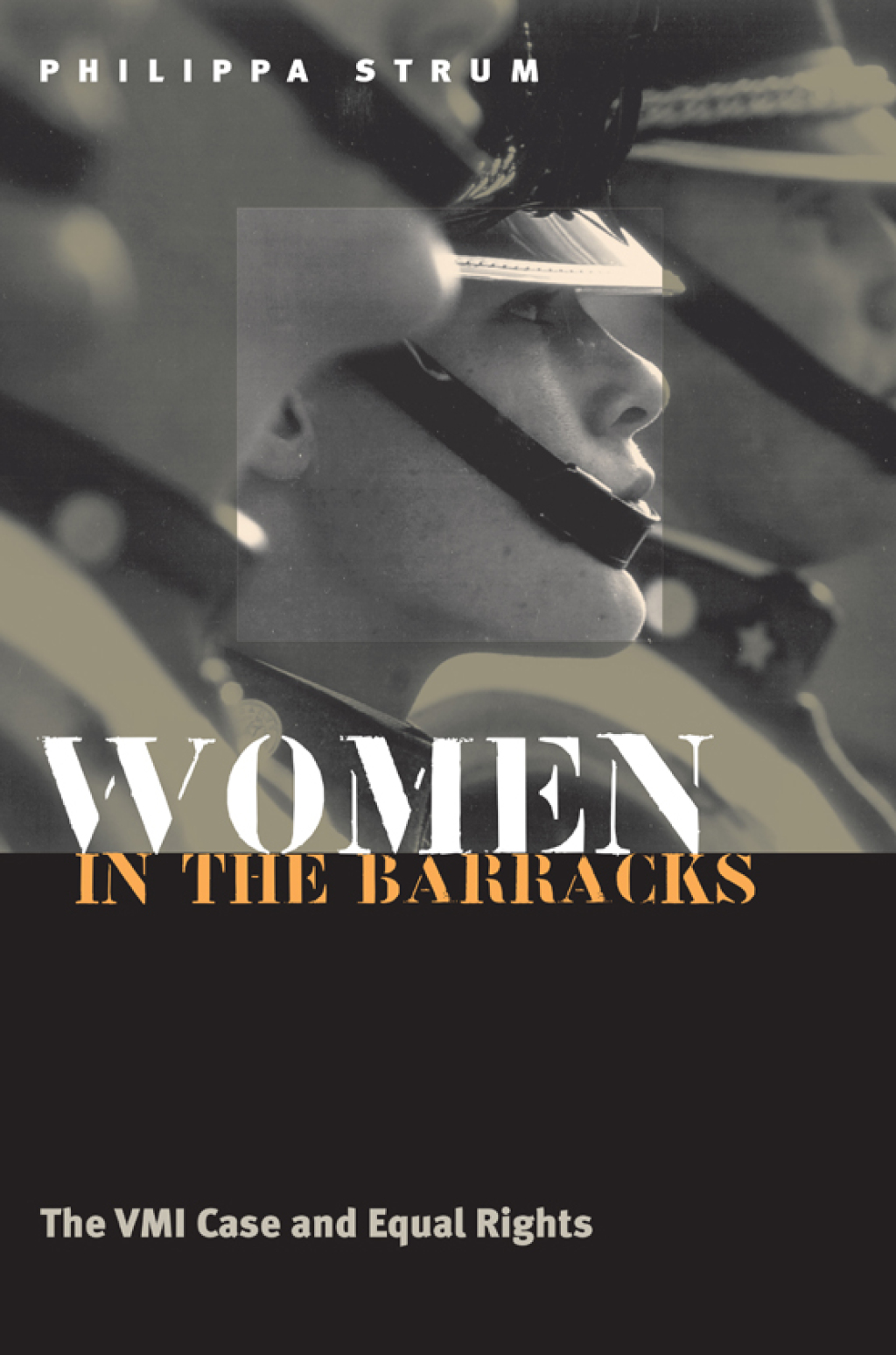 Women in the Barracks The VMI Case and Equal Rights  â€“ PDF/EPUB Version Downloadable