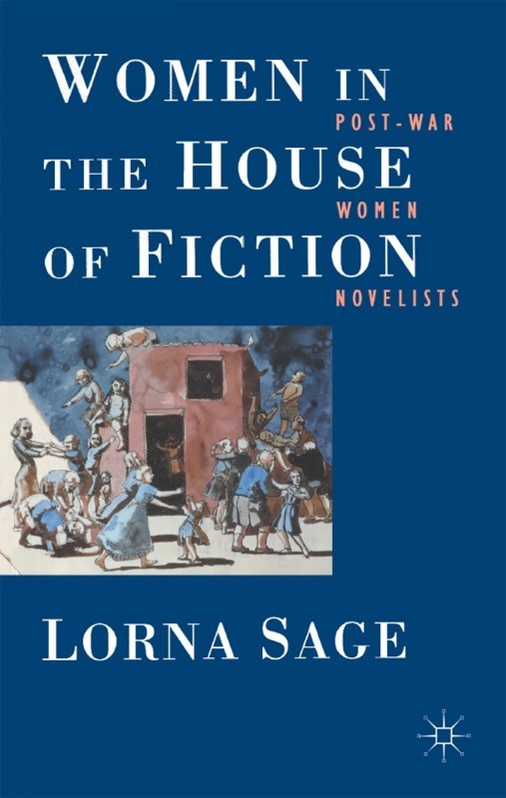 Women in the House of Fiction Post-War Women Novelists 1st Edition â€“ PDF/EPUB Version Downloadable