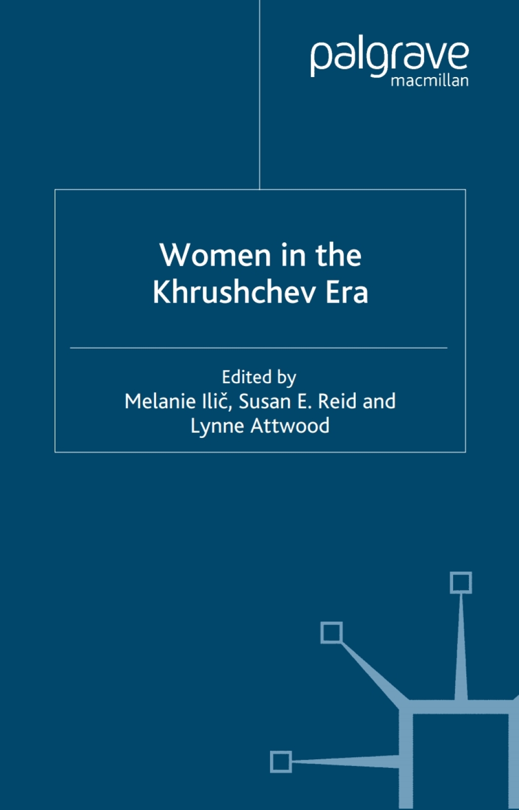 Women in the Khrushchev Era 1st Edition â€“ PDF/EPUB Version Downloadable