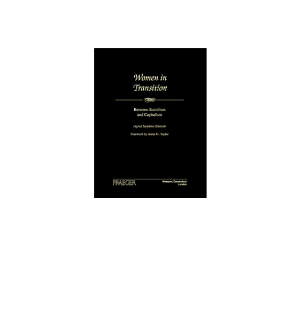 Women in Transition Between Socialism and Capitalism 1st Edition â€“ PDF/EPUB Version Downloadable