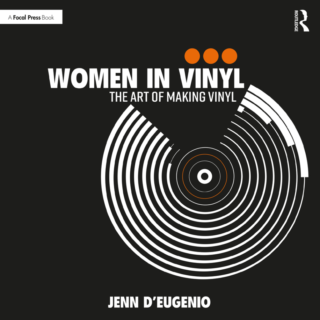 Women in Vinyl The Art of Making Vinyl 1st Edition â€“ PDF/EPUB Version Downloadable