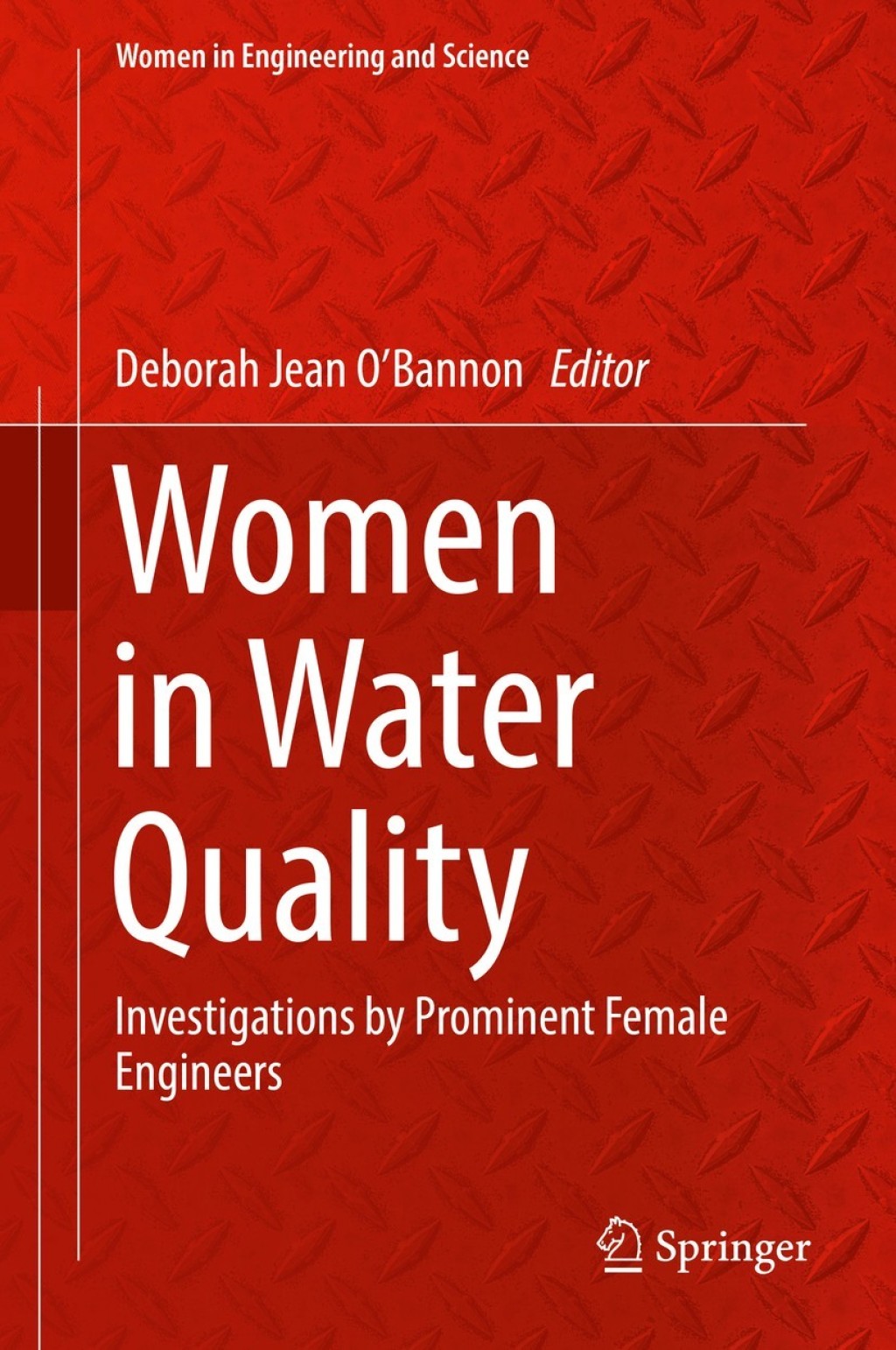 Women in Water Quality Investigations by Prominent Female Engineers  â€“ PDF/EPUB Version Downloadable