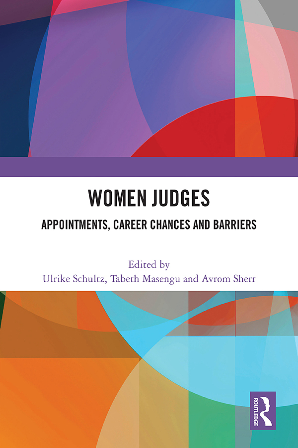 Women Judges Appointments, Career Chances and Barriers 1st Edition â€“ PDF/EPUB Version Downloadable