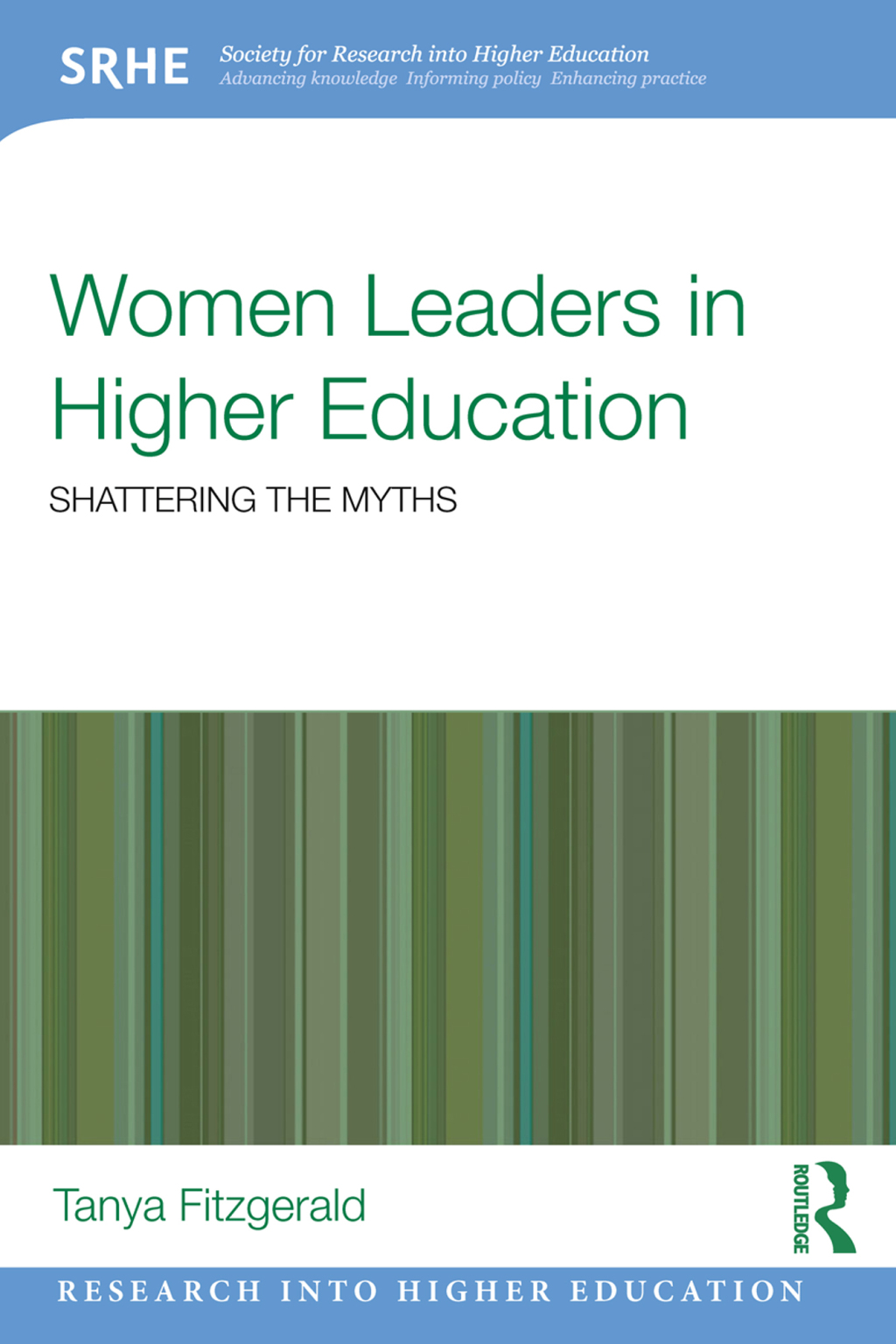 Women Leaders in Higher Education Shattering the myths 1st Edition â€“ PDF/EPUB Version Downloadable