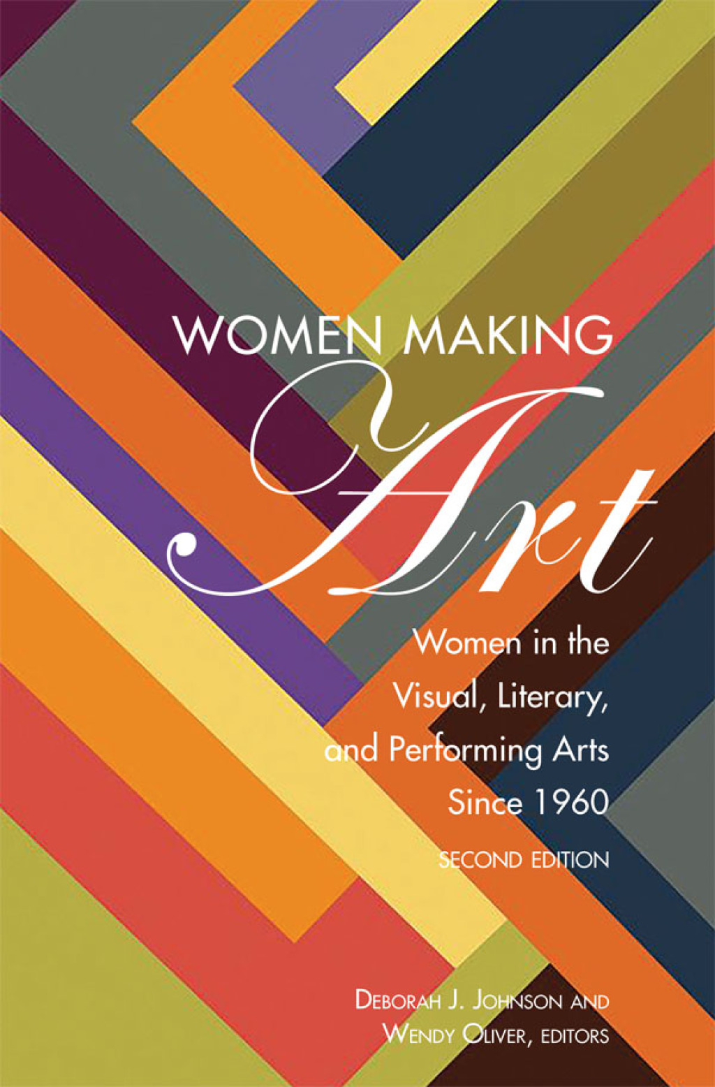 Women Making Art Women in the Visual, Literary, and Performing Arts Since 1960, Second Edition 1st Edition â€“ PDF/EPUB Version Downloadable