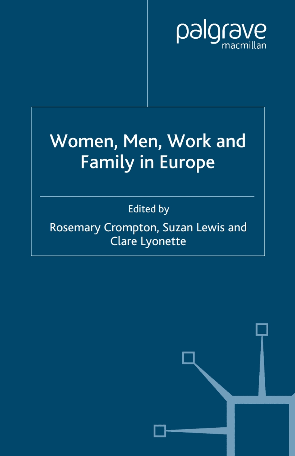 Women, Men, Work and Family in Europe  â€“ PDF/EPUB Version Downloadable