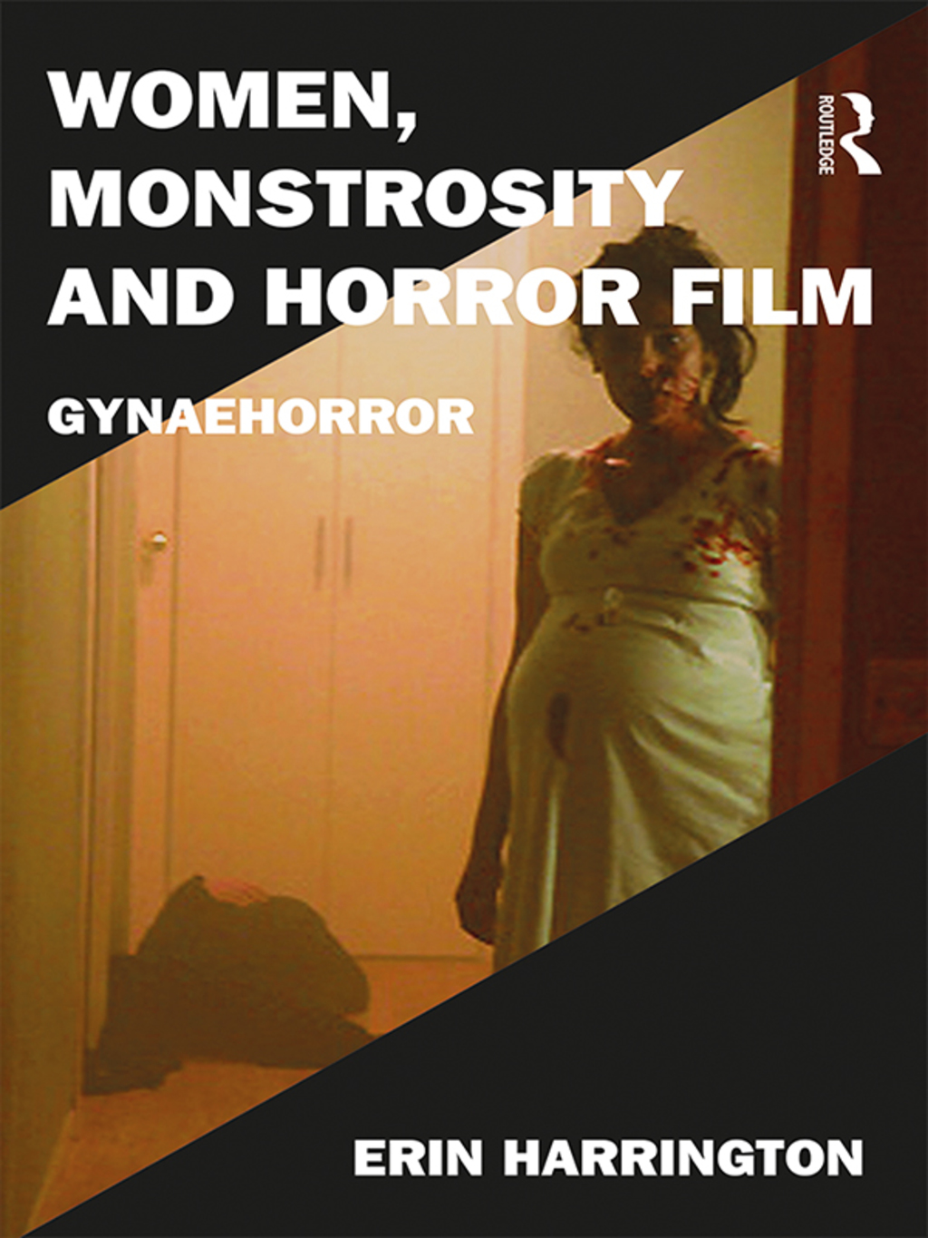 Women, Monstrosity and Horror Film Gynaehorror 1st Edition â€“ PDF/EPUB Version Downloadable