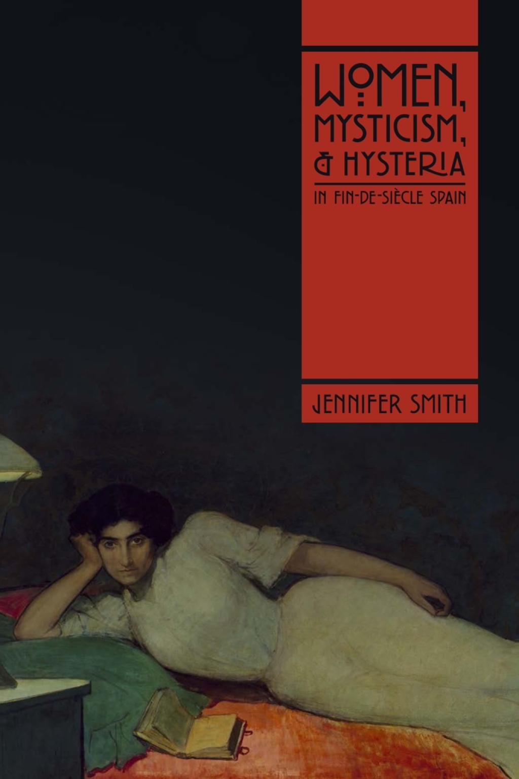 Women, Mysticism, and Hysteria in Fin-de-SiÃ¨cle Spain - (PDF/EPUB Version)
