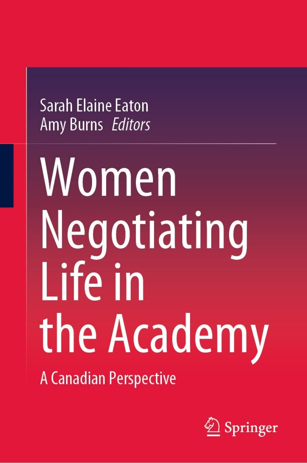 Women Negotiating Life in the Academy A Canadian Perspective 1st Edition â€“ PDF/EPUB Version Downloadable