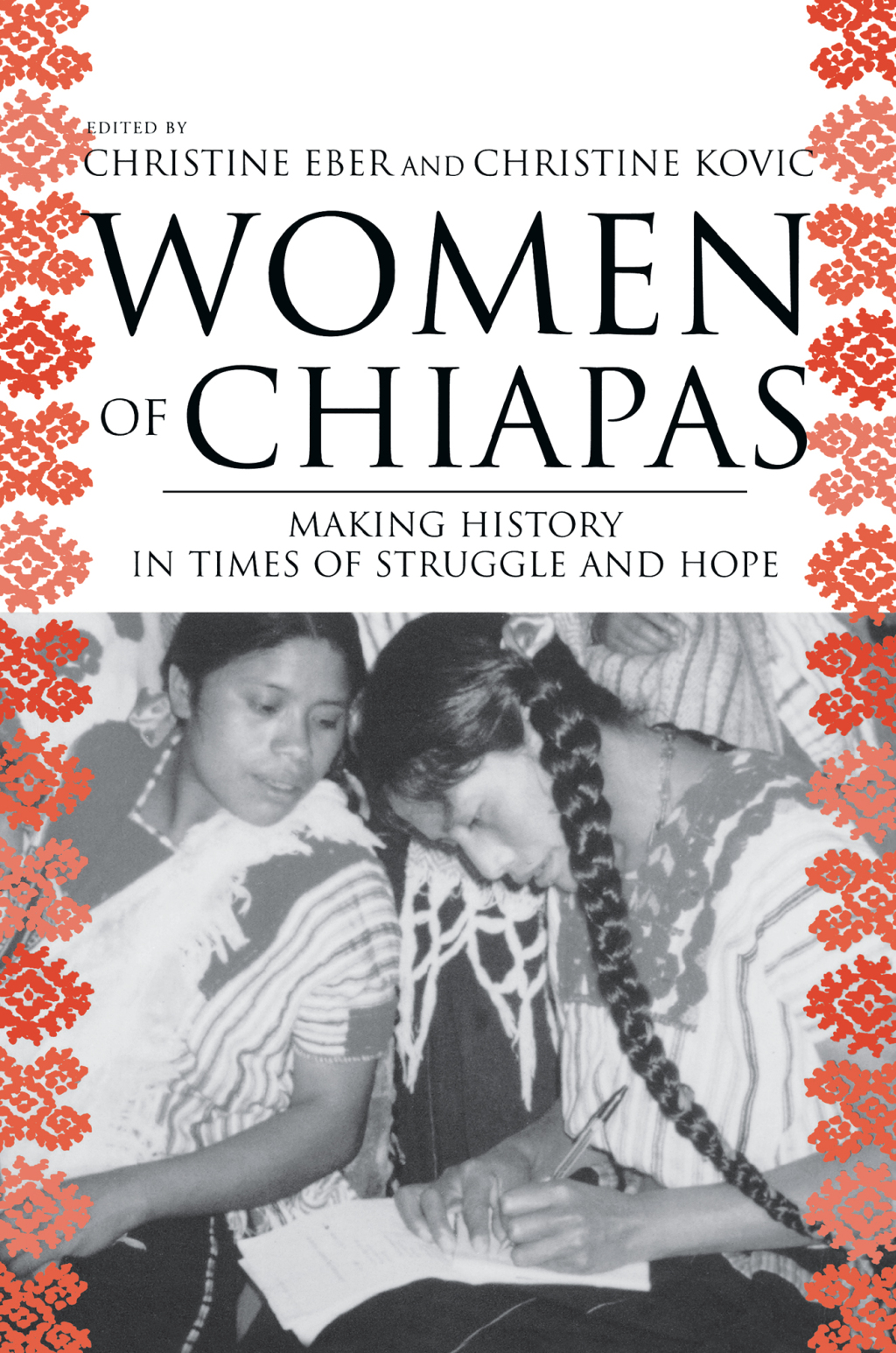 Women of Chiapas Making History in Times of Struggle and Hope 1st Edition â€“ PDF/EPUB Version Downloadable