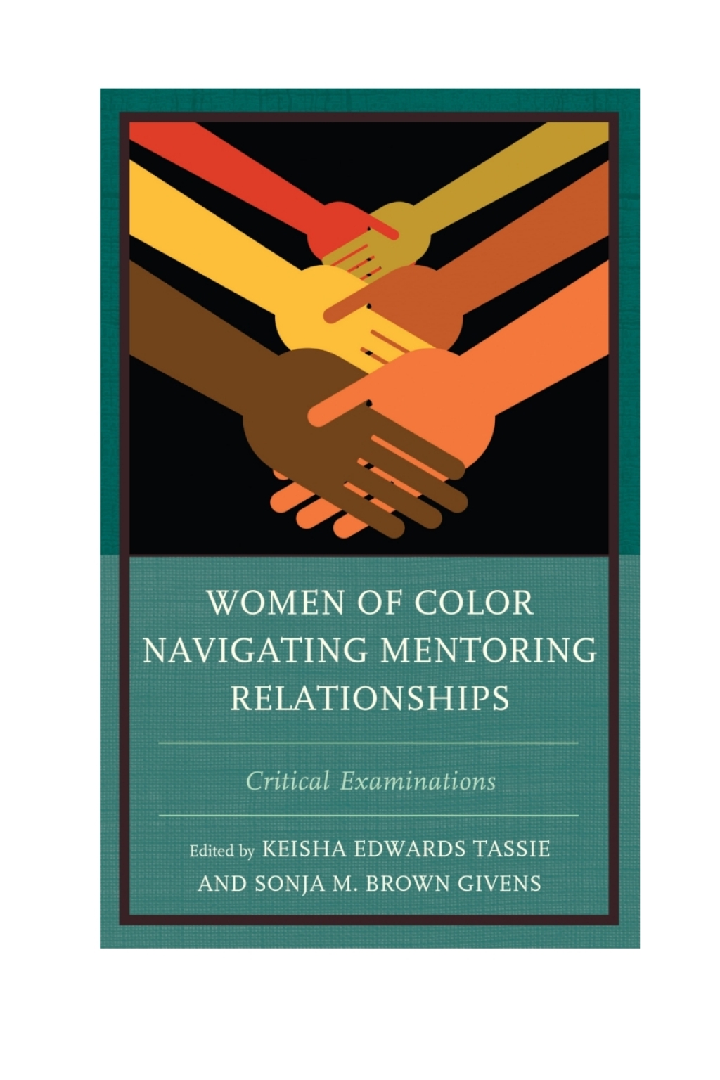 Women of Color Navigating Mentoring Relationships Critical Examinations 1st Edition – PDF/EPUB Version Downloadable Women of Color Navigating Mentoring Relationships Critical Examinations 1st Edition – PDF/EPUB Version Downloadable - Image 1