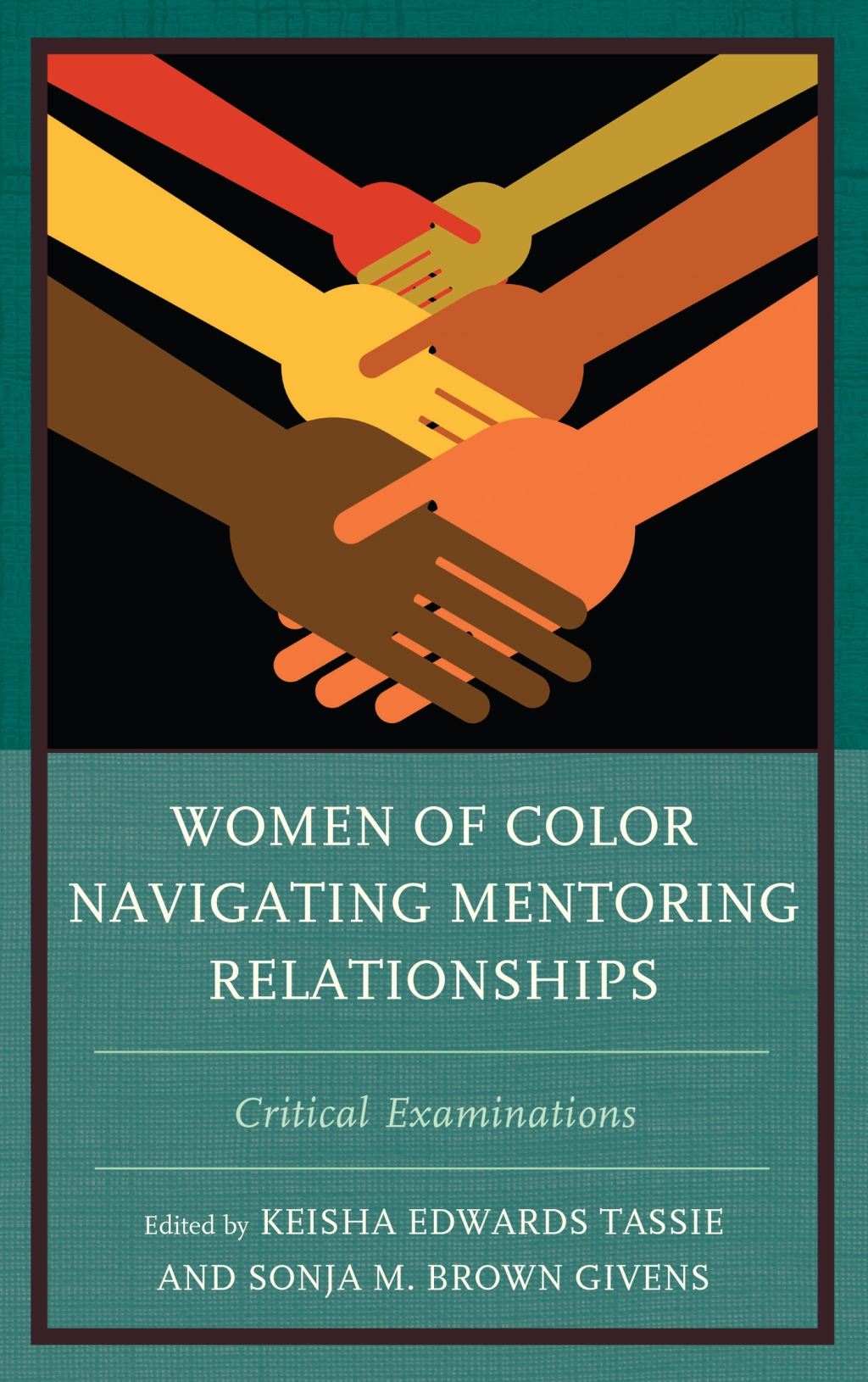 Women of Color Navigating Mentoring Relationships Critical Examinations 1st Edition â€“ PDF/EPUB Version Downloadable