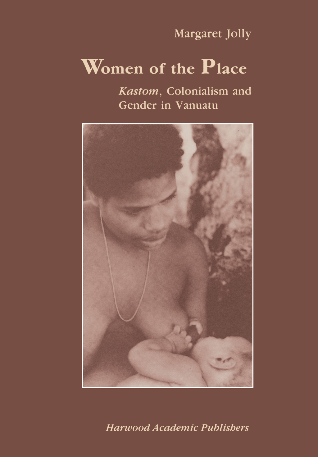 Women of the Place Kastom, Colonialism and Gender in Vanuatu 1st Edition â€“ PDF/EPUB Version Downloadable