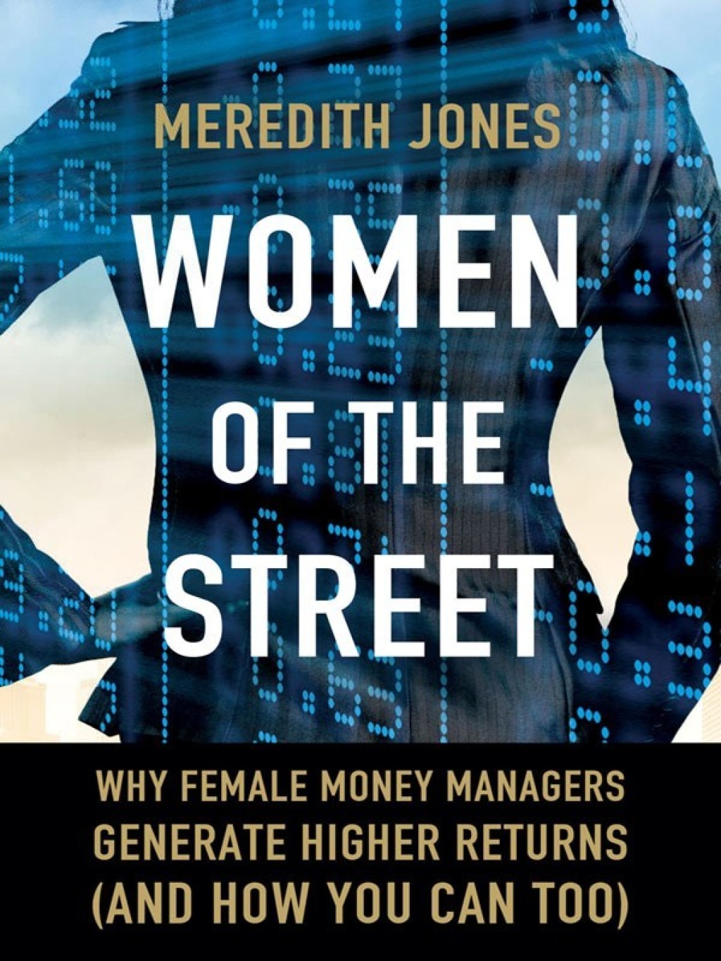 Women of The Street Why Female Money Managers Generate Higher Returns (and How You Can Too)  â€“ PDF/EPUB Version Downloadable
