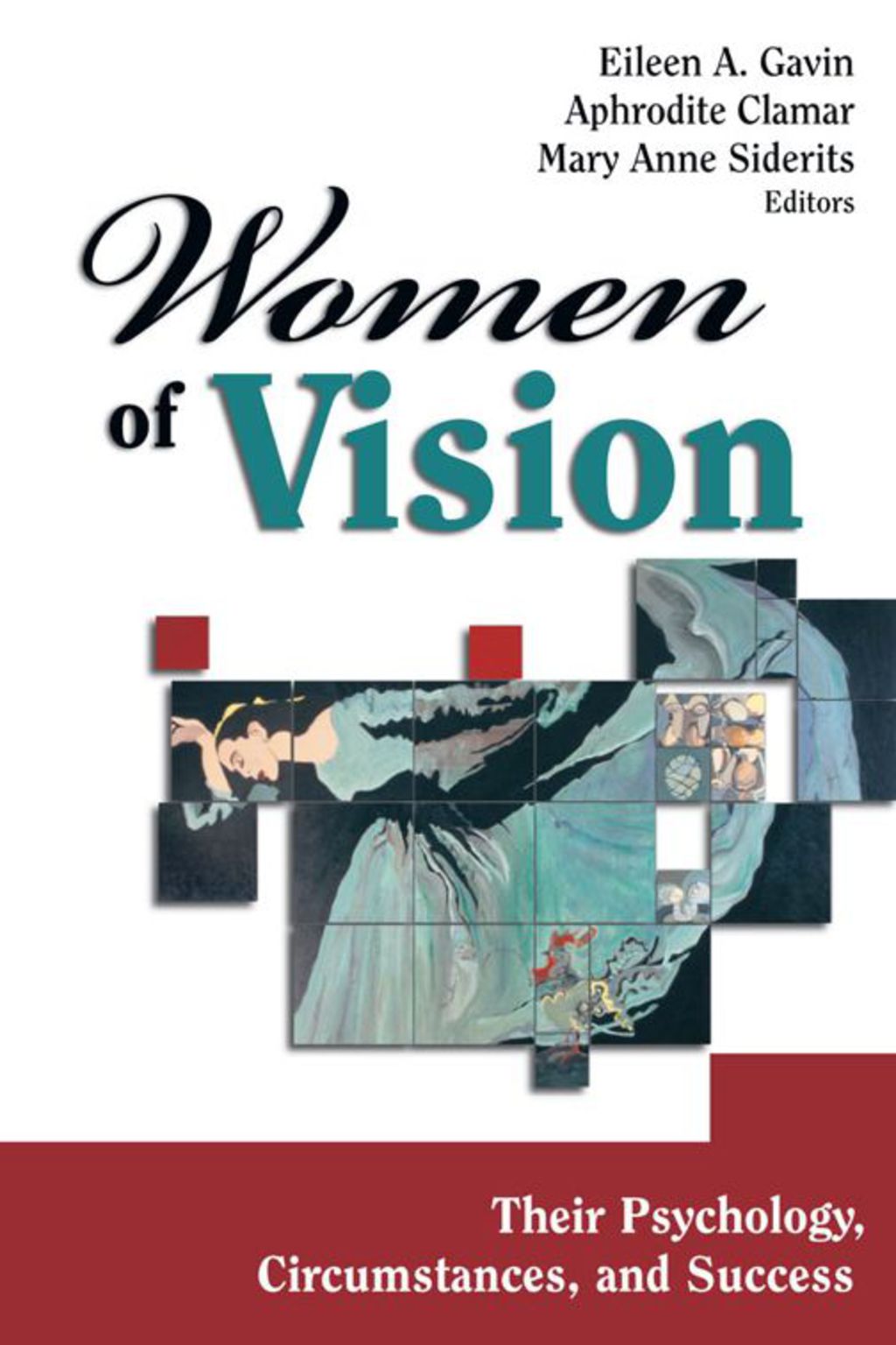 Women of Vision Their Psychology, Circumstances, and Success 1st Edition â€“ PDF/EPUB Version Downloadable