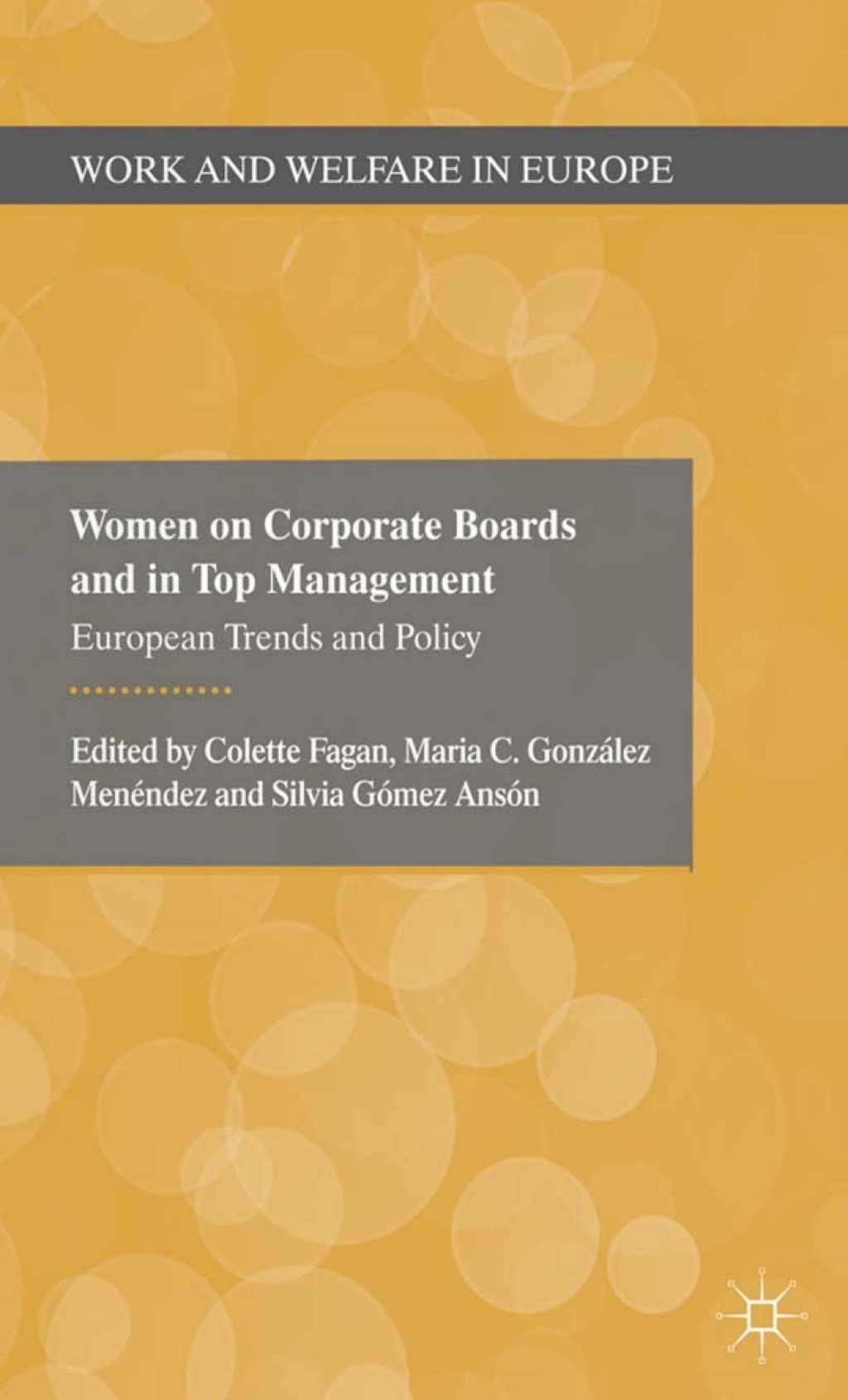 Women on Corporate Boards and in Top Management European Trends and Policy  â€“ PDF/EPUB Version Downloadable