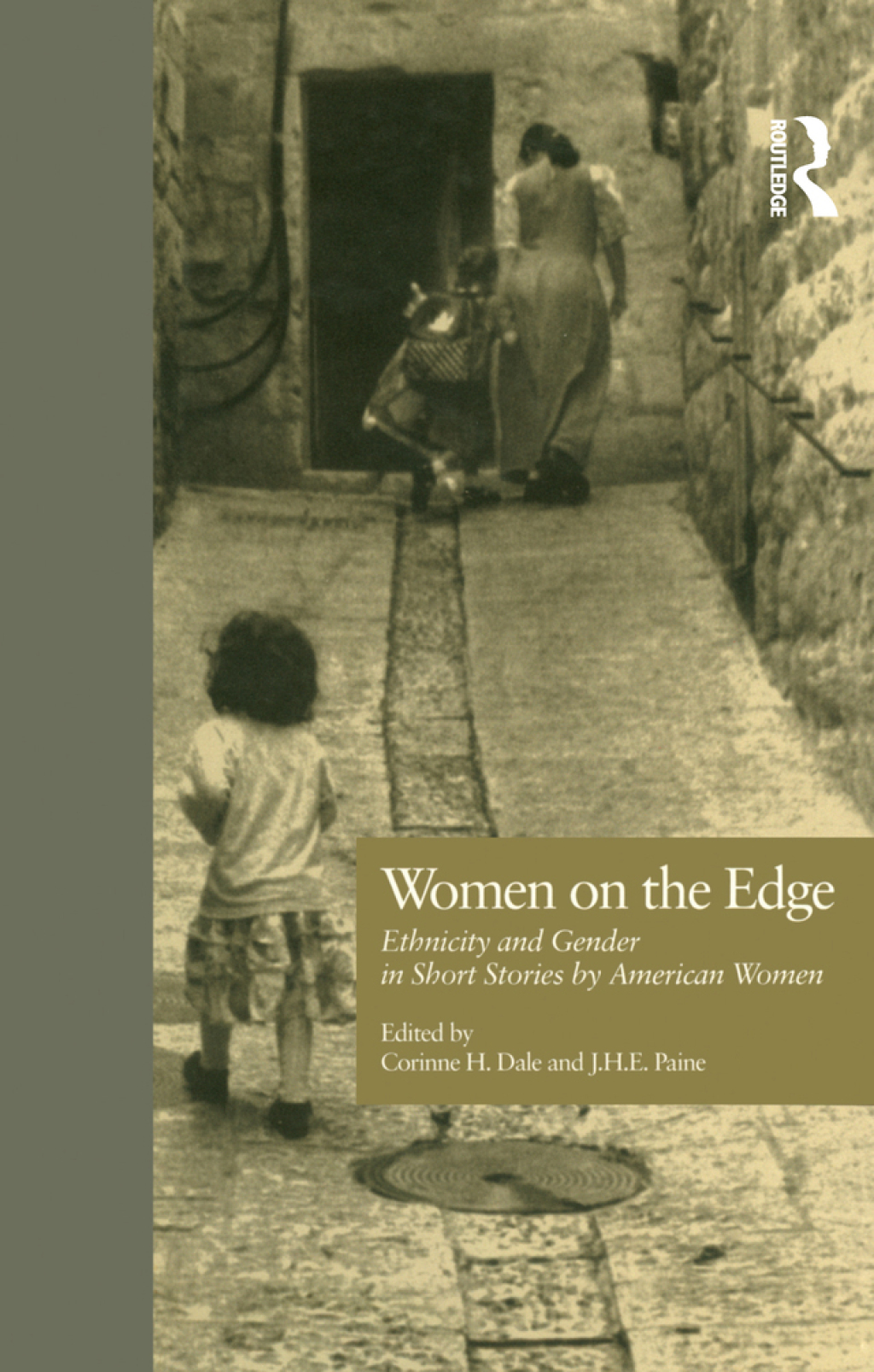 Women on the Edge Ethnicity and Gender in Short Stories by American Women 1st Edition â€“ PDF/EPUB Version Downloadable