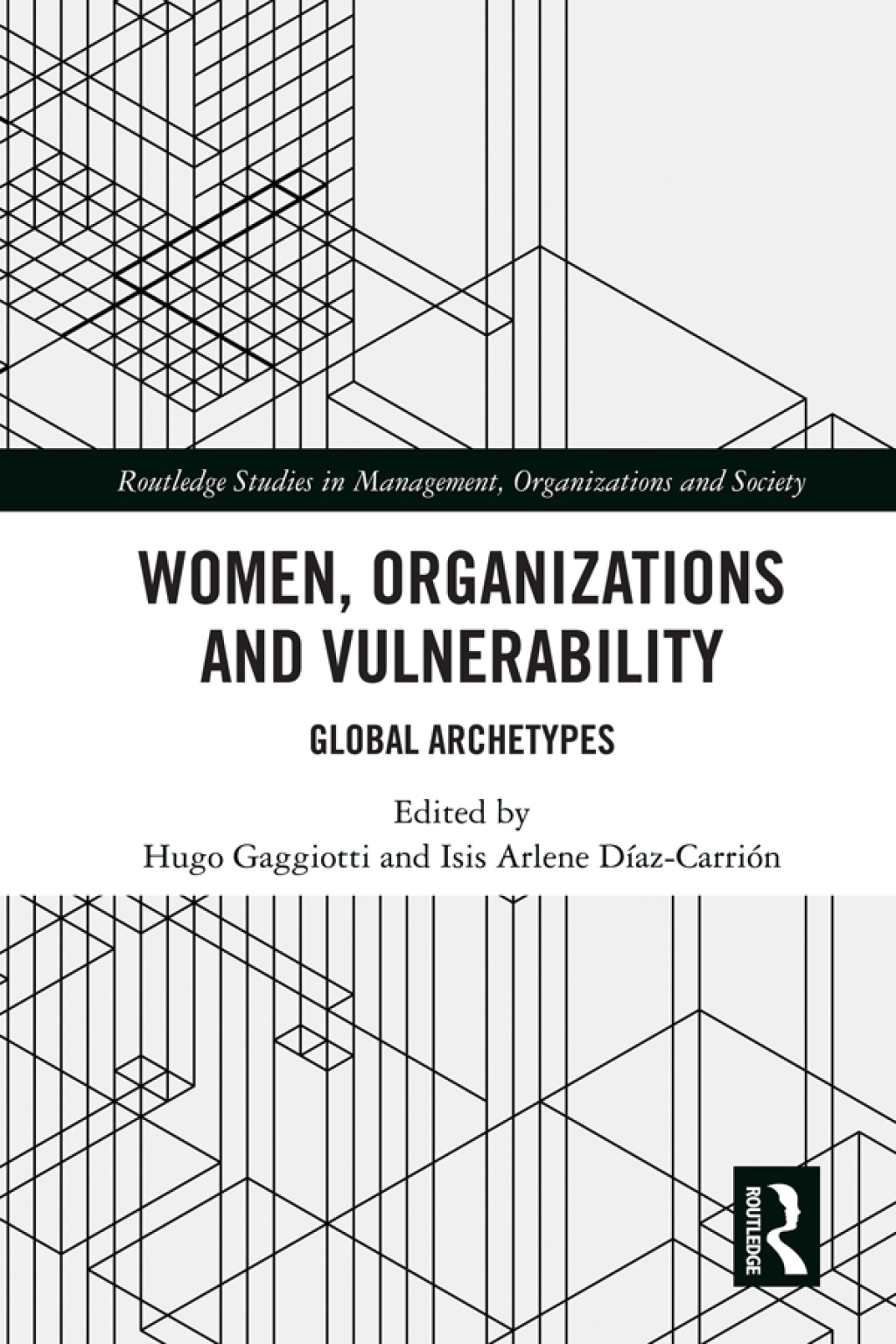Women, Organizations and Vulnerability Global Archetypes 1st Edition â€“ PDF/EPUB Version Downloadable