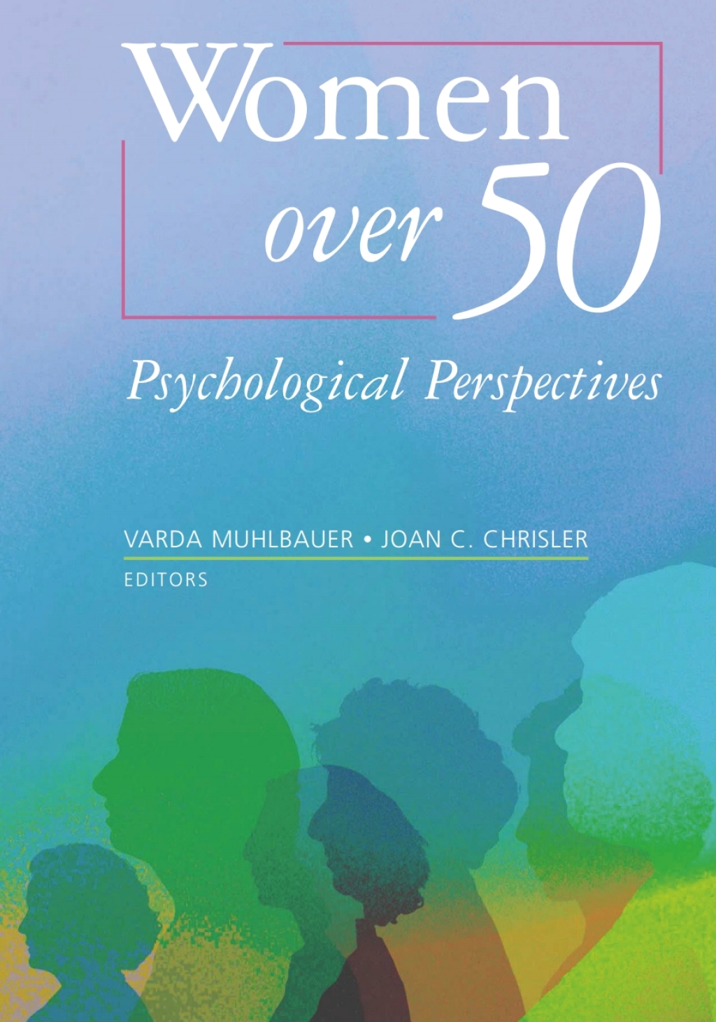 Women over 50 Psychological Perspectives 1st Edition â€“ PDF/EPUB Version Downloadable