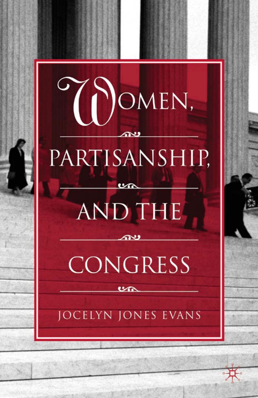 Women, Partisanship, and the Congress  â€“ PDF/EPUB Version Downloadable