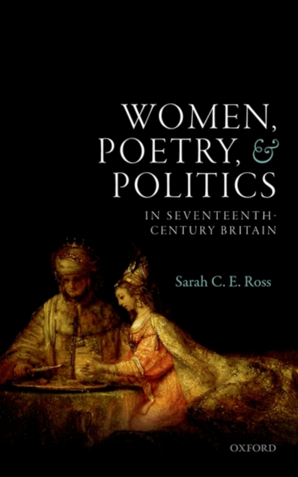 Women, Poetry, and Politics in Seventeenth-Century Britain  â€“ PDF/EPUB Version Downloadable