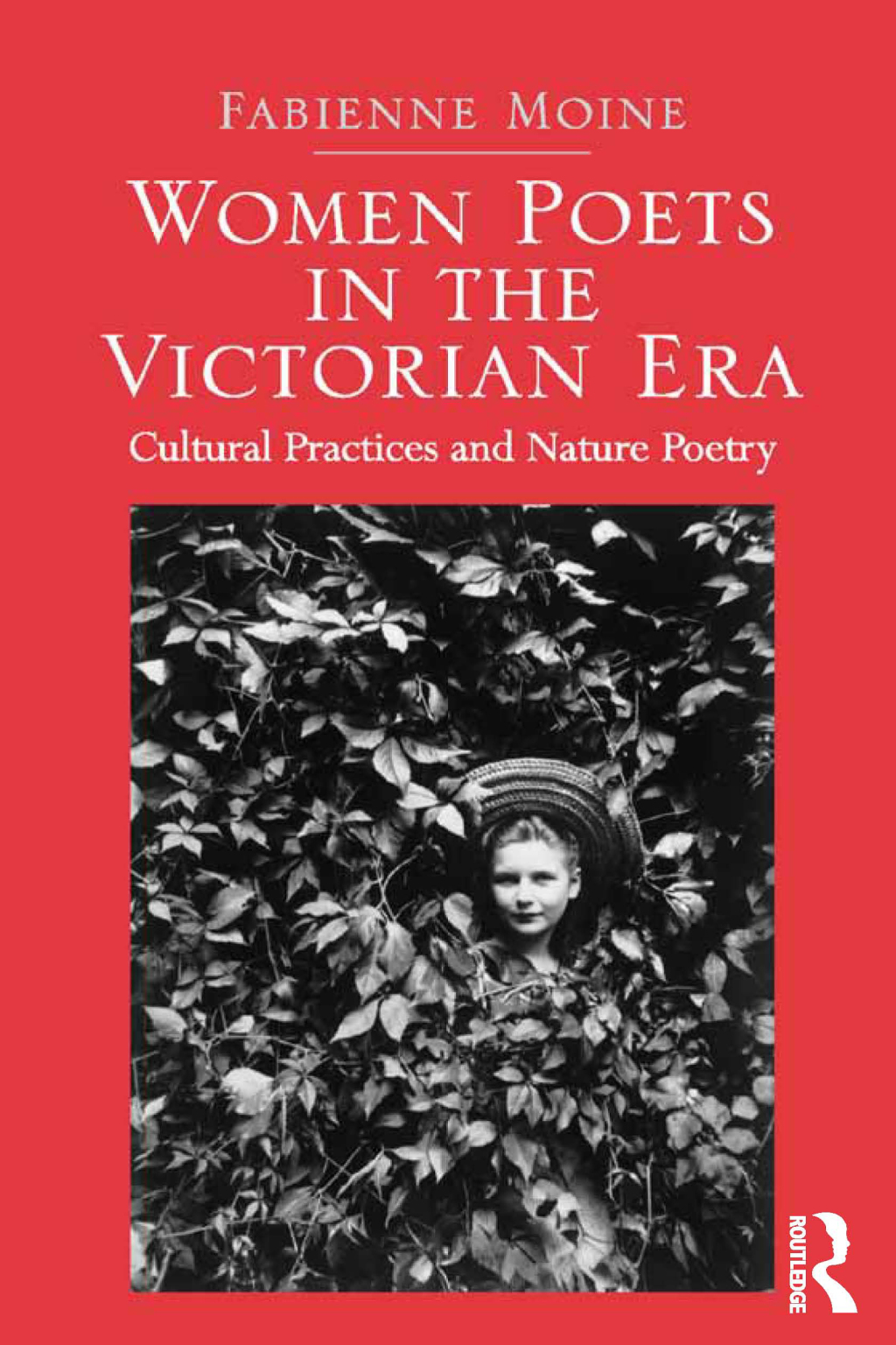 Women Poets in the Victorian Era Cultural Practices and Nature Poetry 1st Edition â€“ PDF/EPUB Version Downloadable