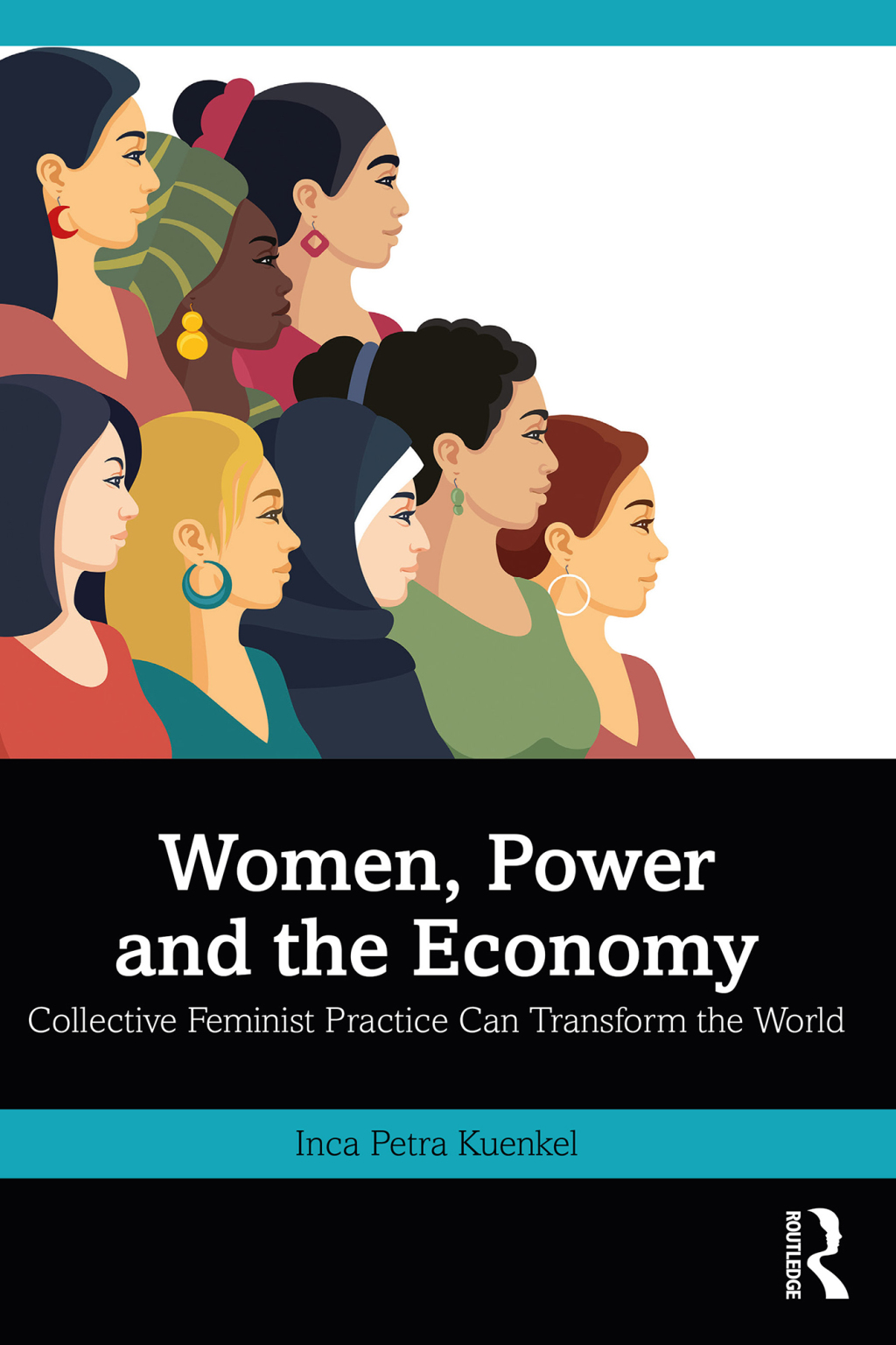 Women, Power and the Economy Collective Feminist Practice Can Transform the World 1st Edition â€“ PDF/EPUB Version Downloadable